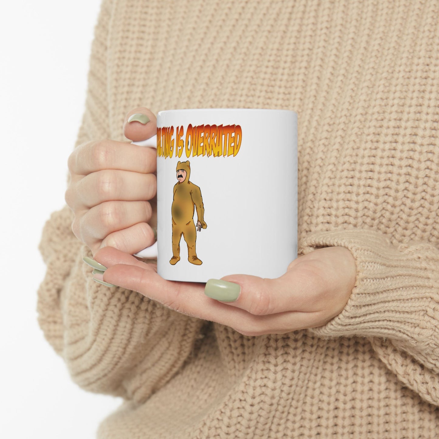 Mug - Adulting is Overrated - Man in Dirty Pajamas - 11oz, 15oz - Too Tired - Do I Have To