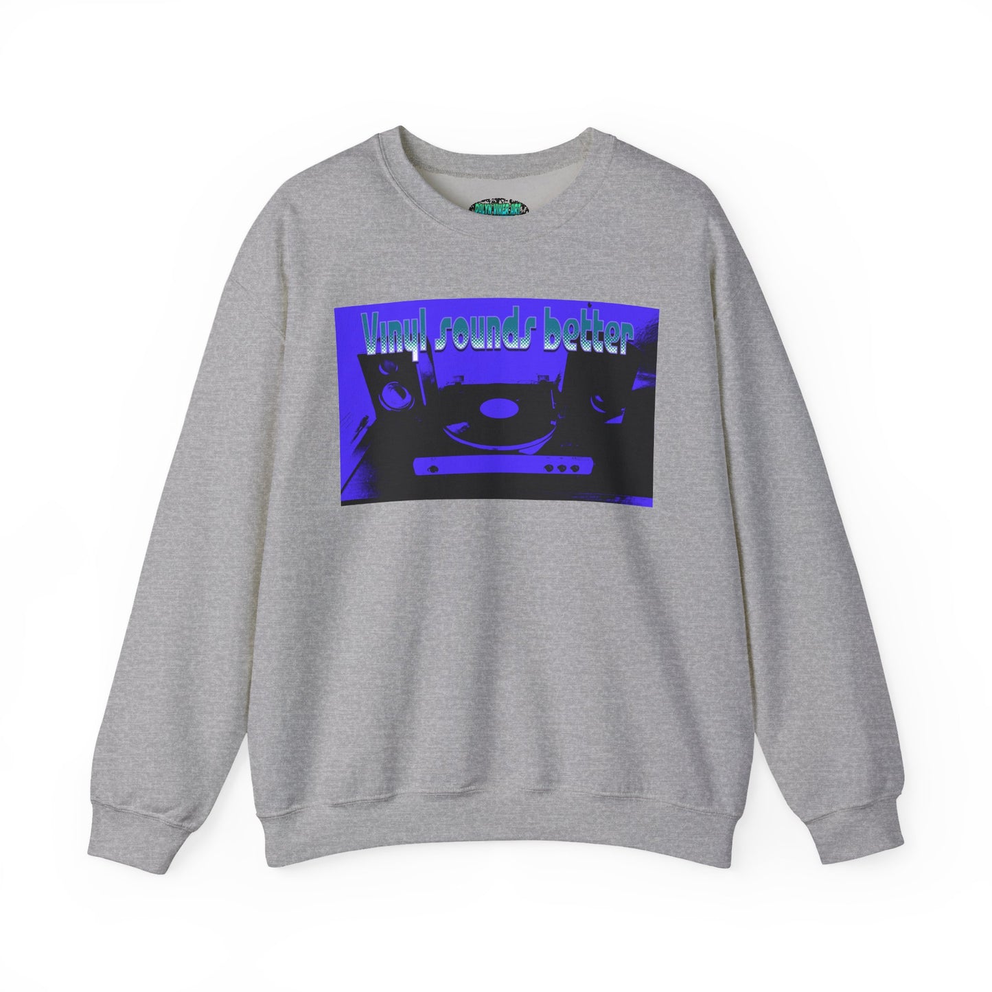Vinyl Sounds Better Crewneck Sweatshirt