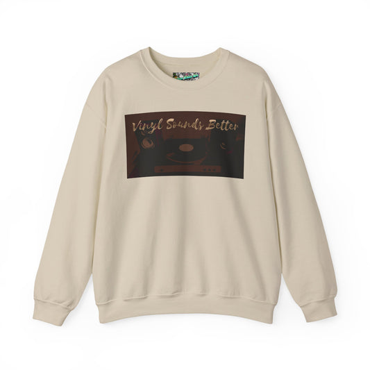 Crewneck Sweatshirt — "Vinyl Sounds Better" Retro Record Graphic
