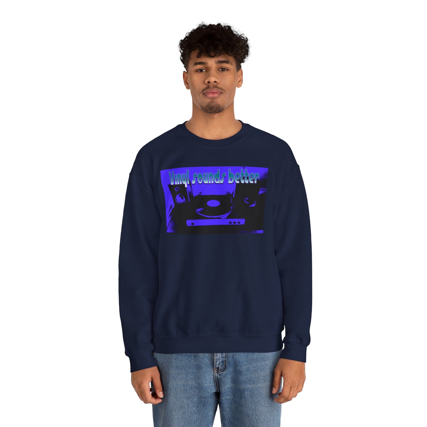 Vinyl Sounds Better Crewneck Sweatshirt
