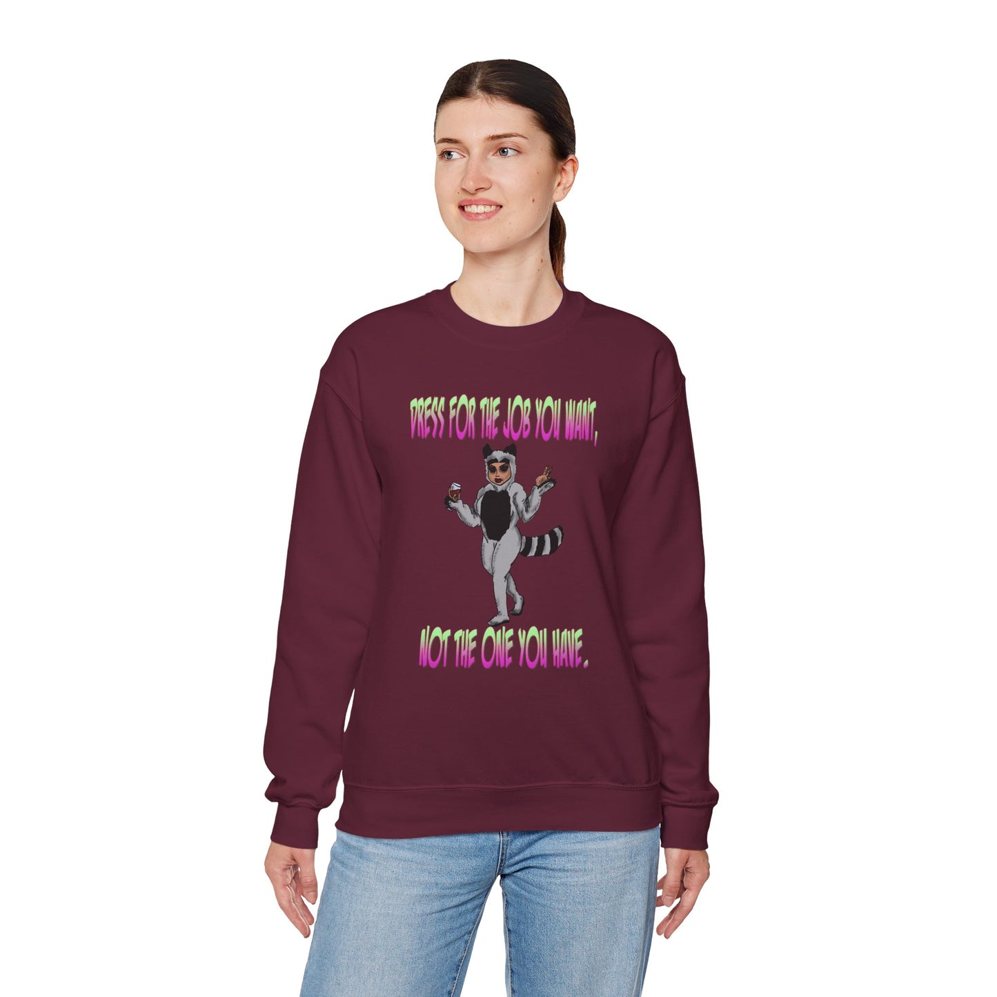 Funny Motivational Crewneck Sweatshirt for Dreamers