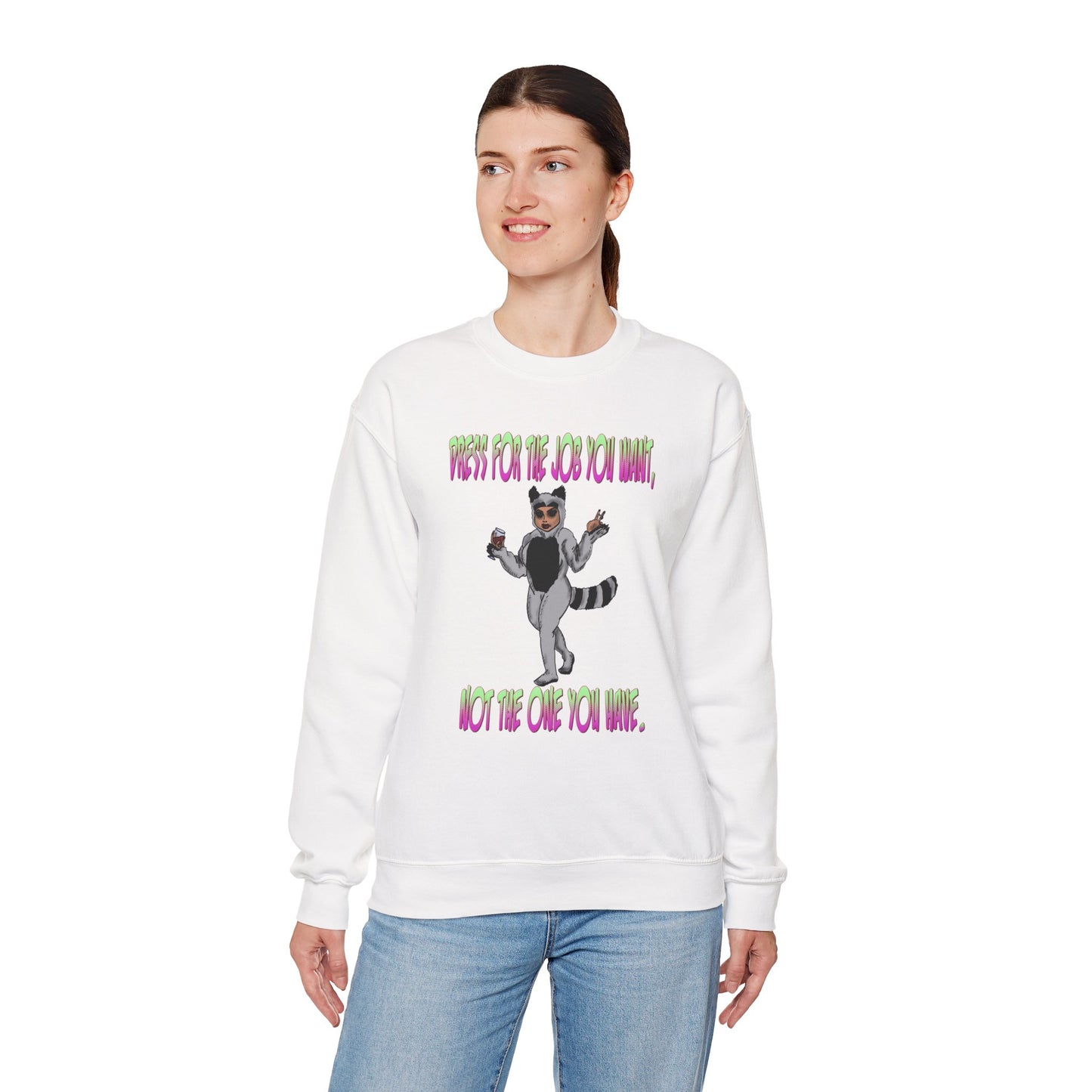 Funny Motivational Crewneck Sweatshirt for Dreamers