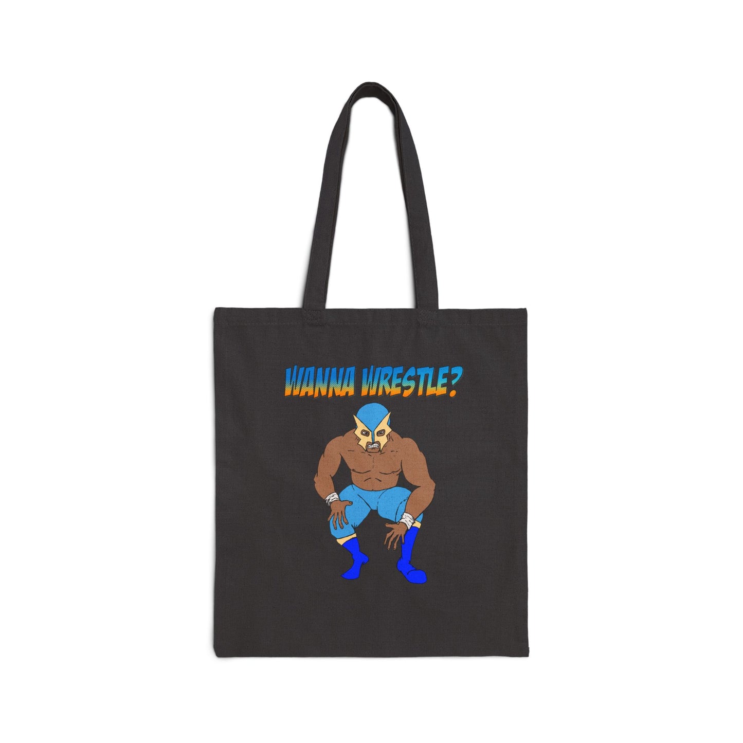 Wanna Wrestle?  Cotton Canvas Tote Bag