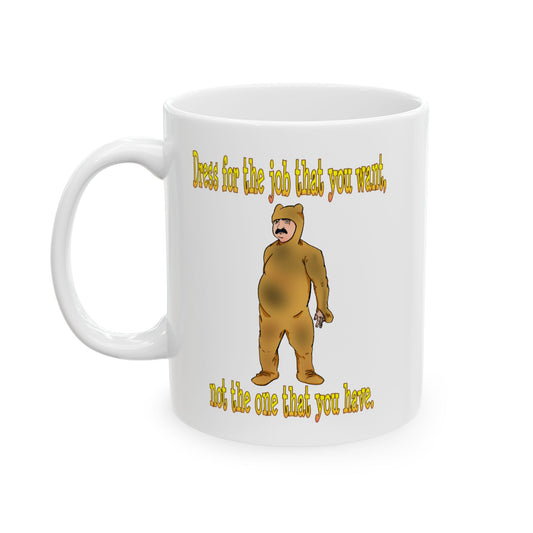 Inspirational Ceramic Mug - 11oz & 15oz - Perfect Gift for Motivation Lovers