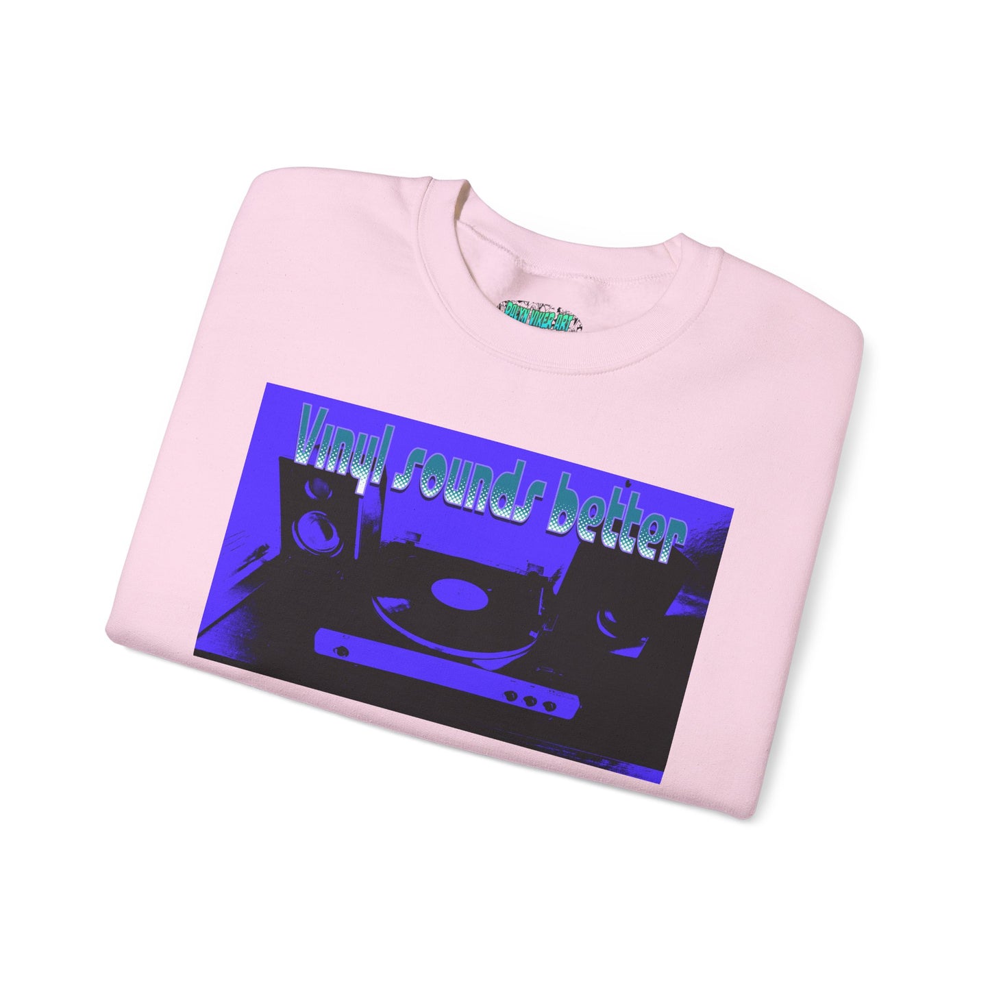 Vinyl Sounds Better Crewneck Sweatshirt
