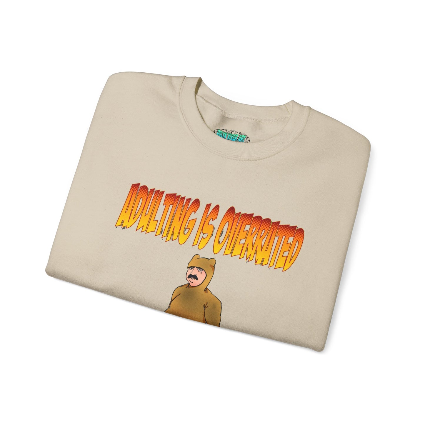 Cozy Humor Sweatshirt - 'Adulting is Overrated'