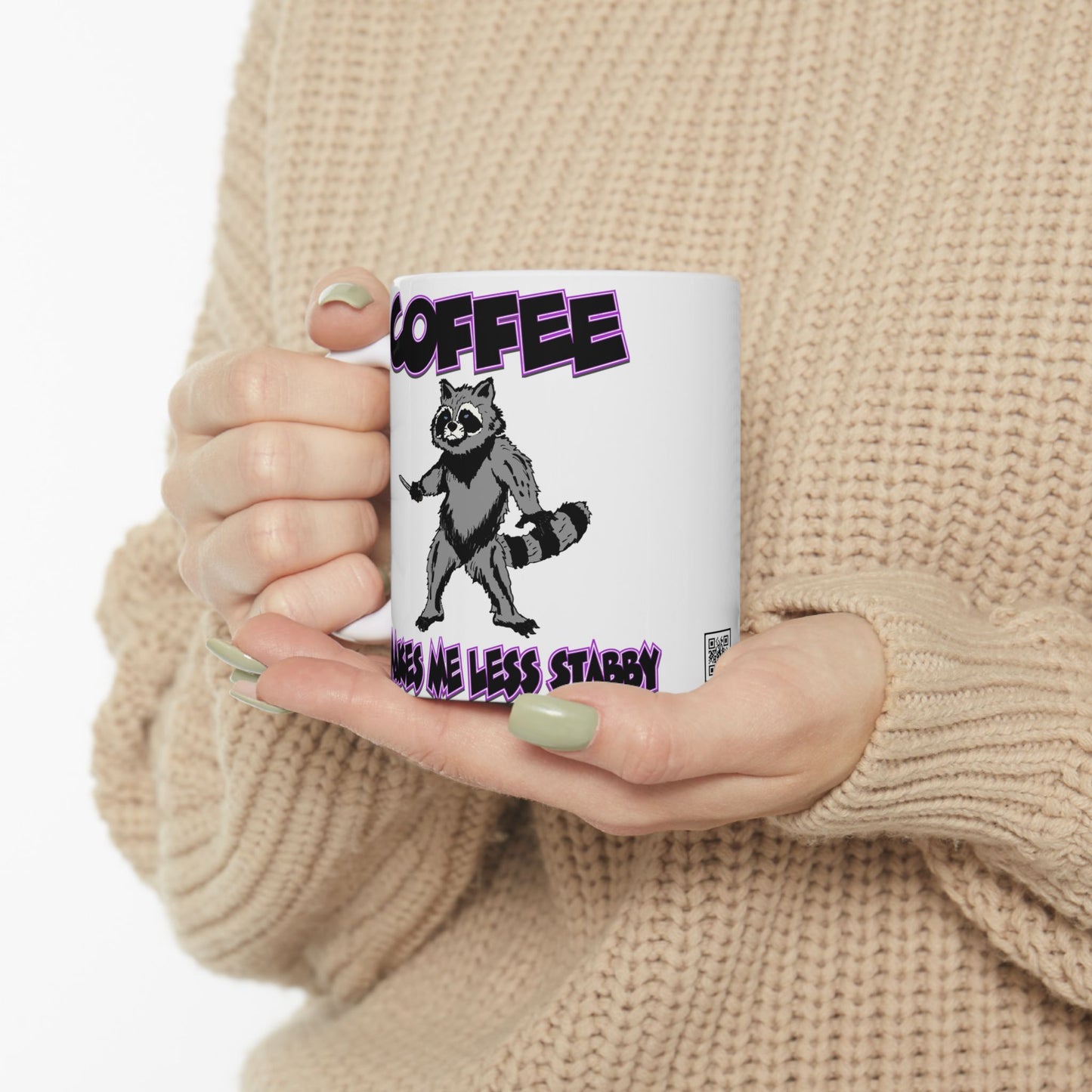 Funny Ceramic Mug - 'Coffee Makes Me Less Stabby' with Playful Racoon Design