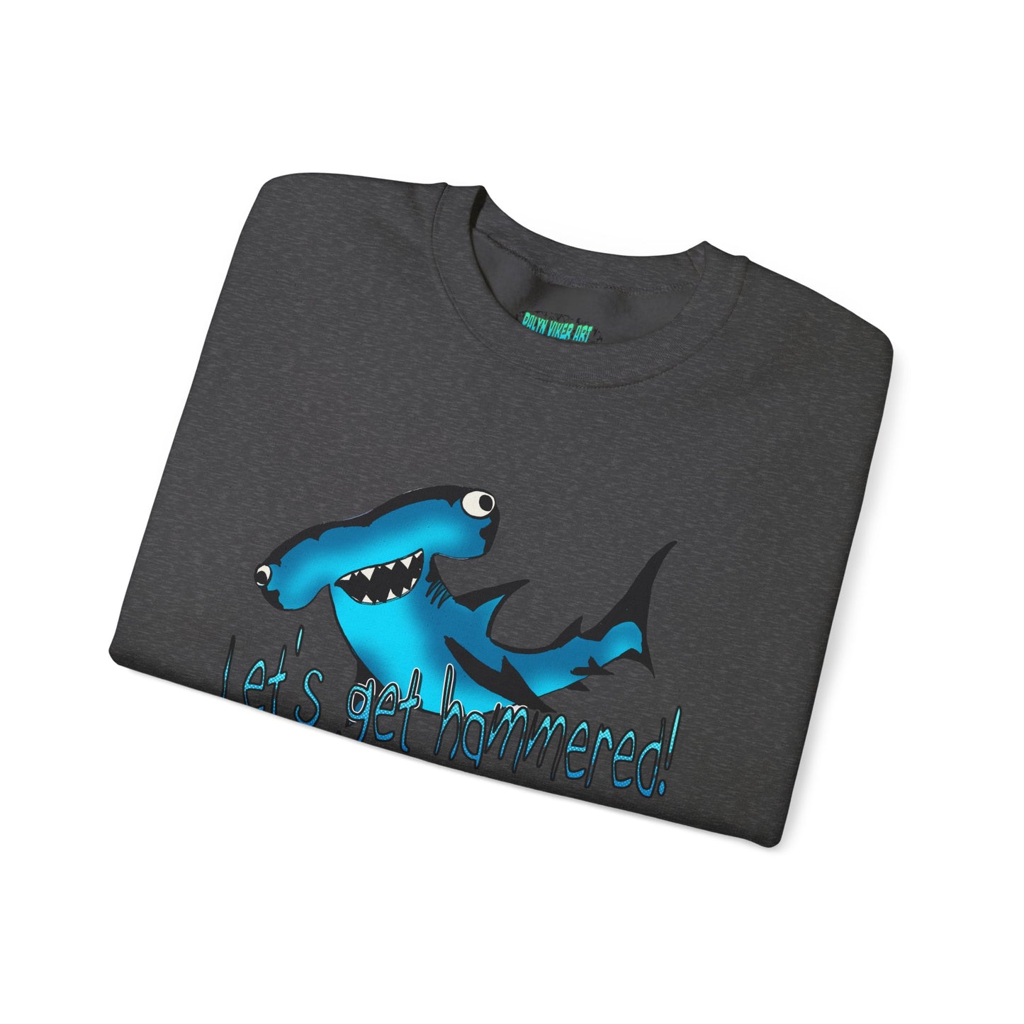 Harley Hammerhead Playful Shark Sweatshirt - 'Let's Get Hammered' Crewneck
