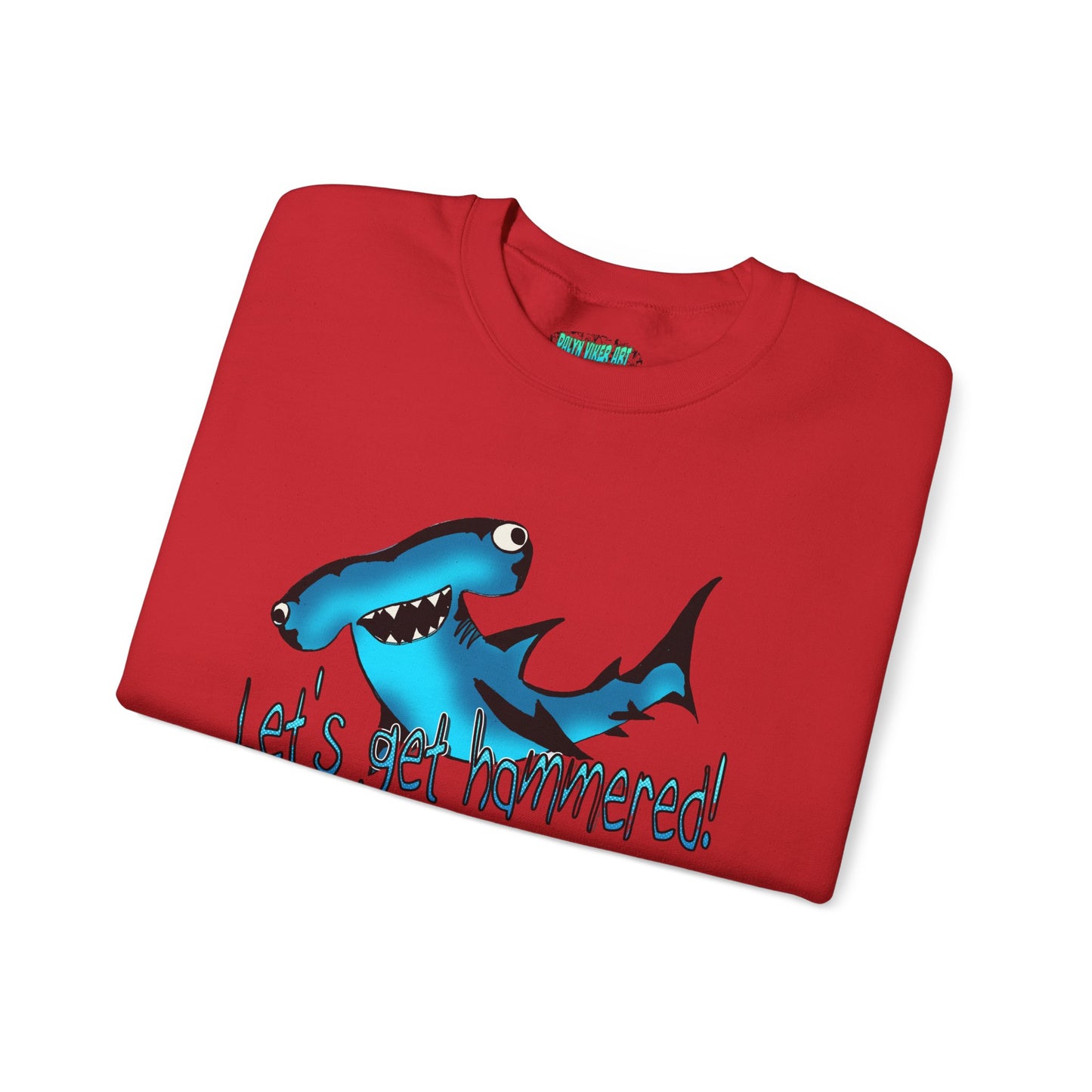 Harley Hammerhead Playful Shark Sweatshirt - 'Let's Get Hammered' Crewneck