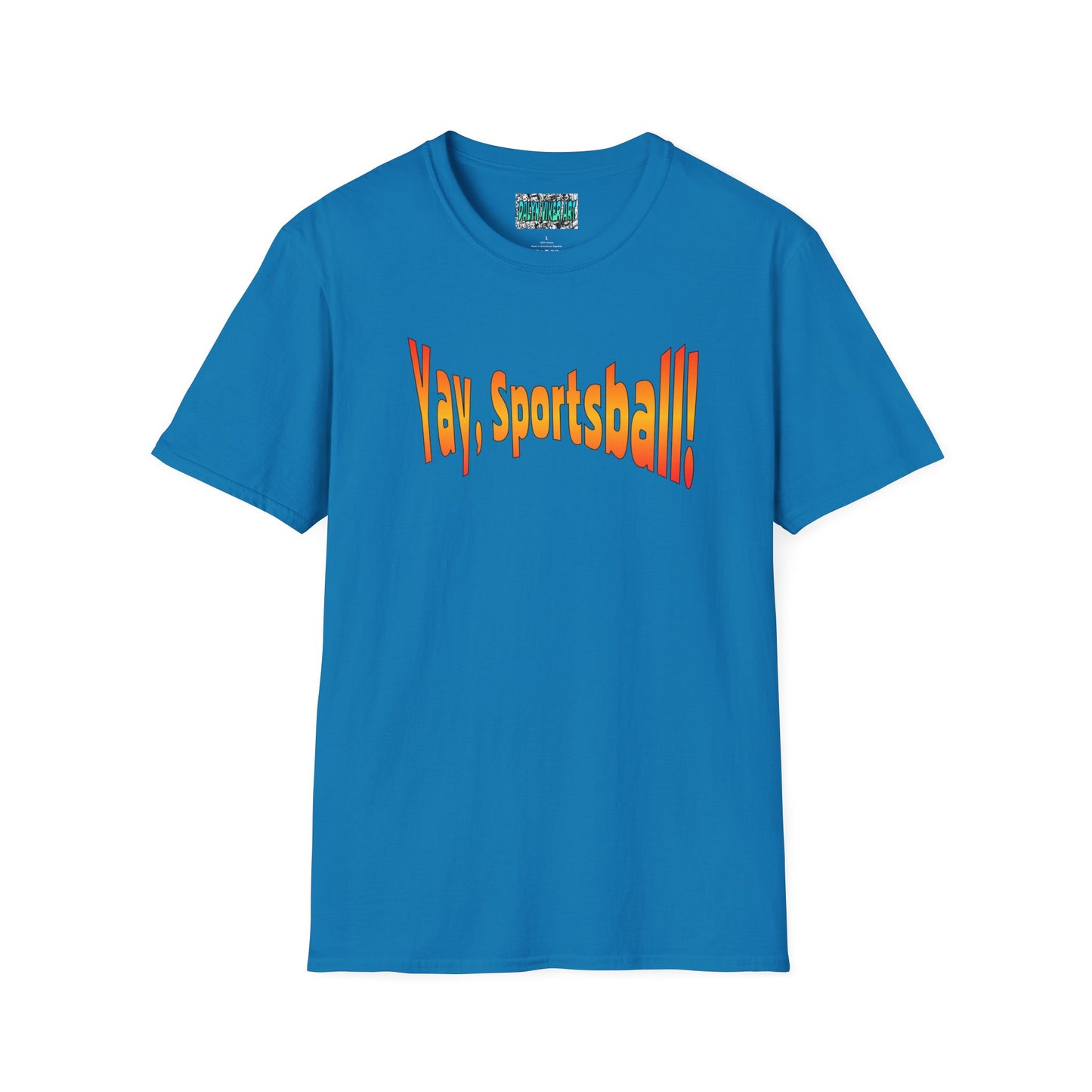 Yay, Sportsball!!!  Unisex Softstyle T-Shirt