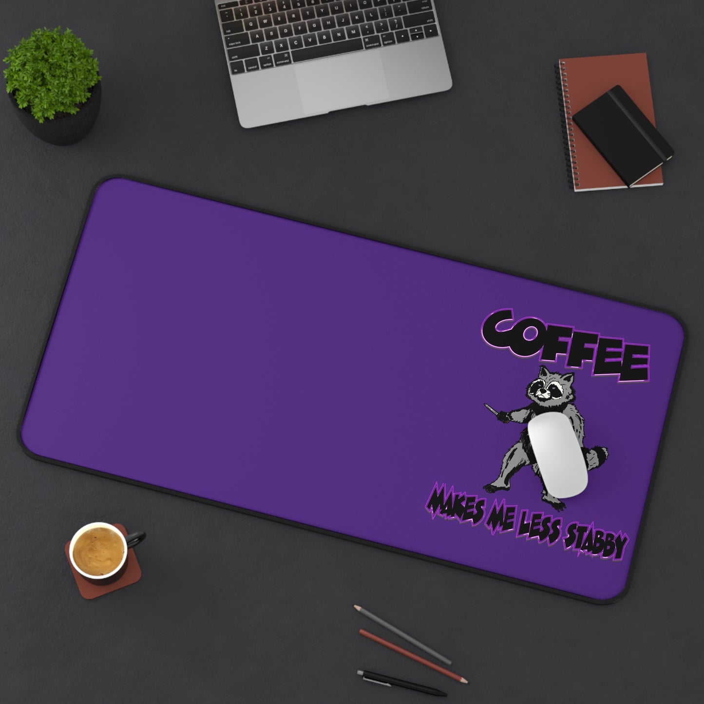 Coffee-Themed Desk Mat - 'Coffee Makes Me Less Stabby'