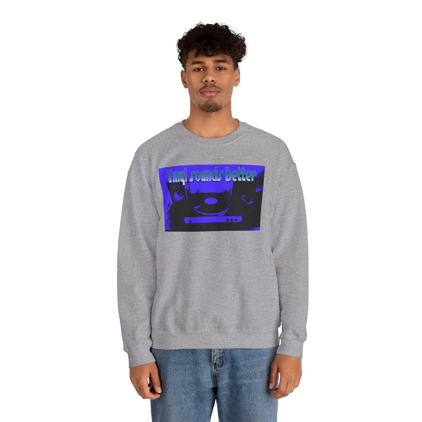 Vinyl Sounds Better Crewneck Sweatshirt