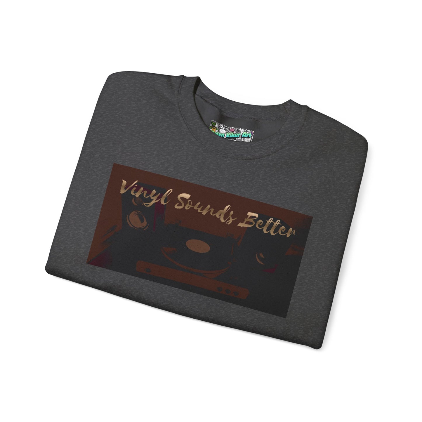 Crewneck Sweatshirt — "Vinyl Sounds Better" Retro Record Graphic