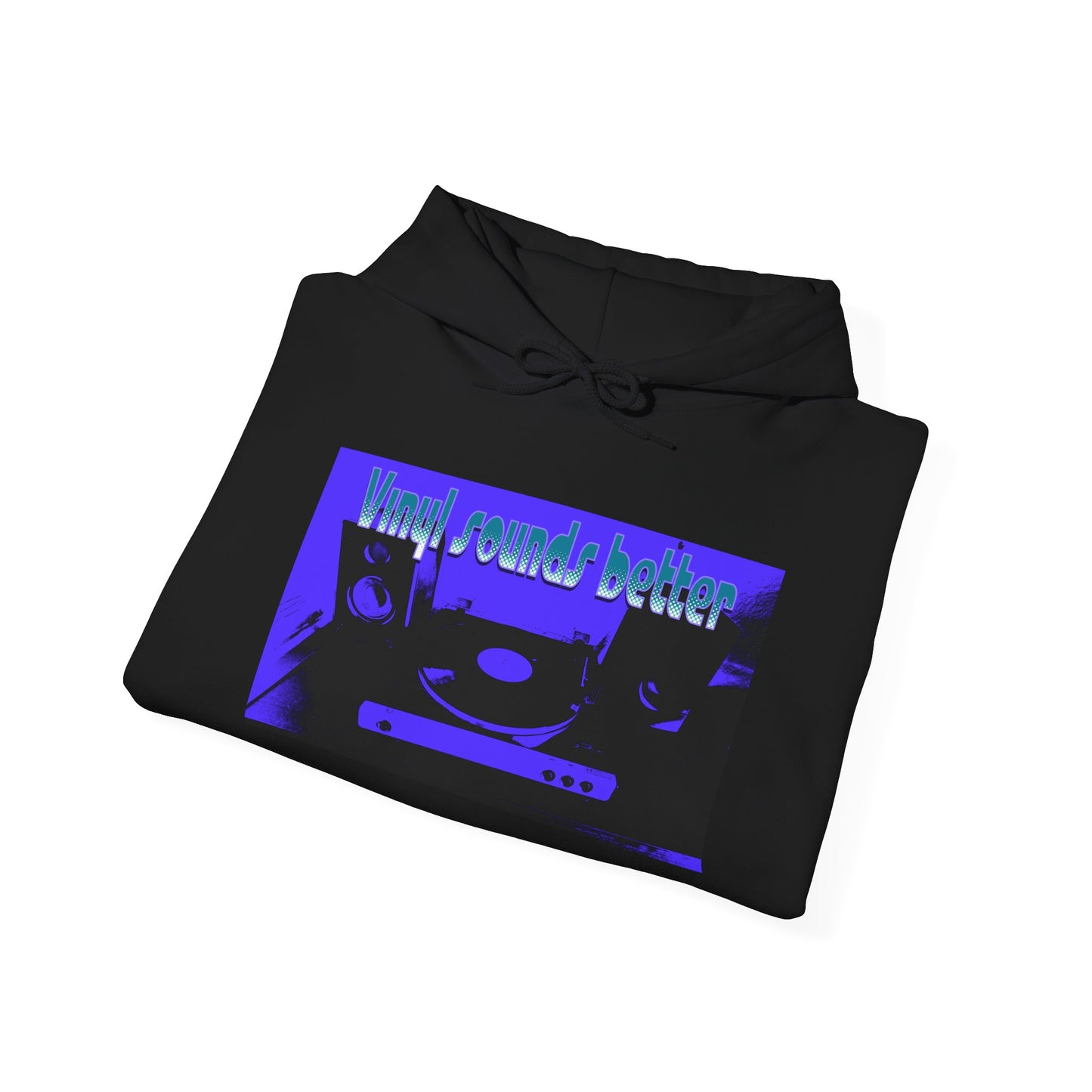 Vinyl Sounds Better Hoodie, Perfect for Music Lovers, Gift for DJs, Casual Wear, Comfortable Sweatshirt, Trendy Music Apparel
