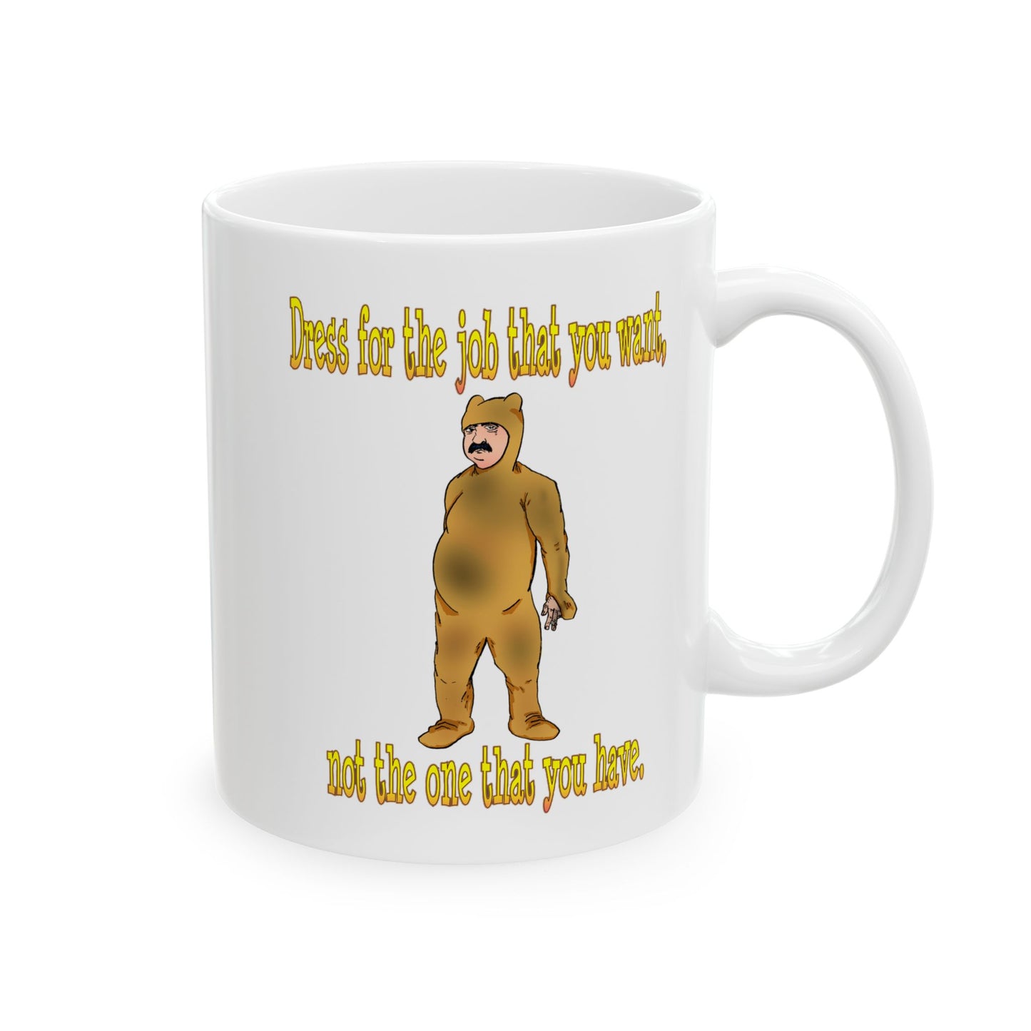 Inspirational Ceramic Mug - 11oz & 15oz - Perfect Gift for Motivation Lovers