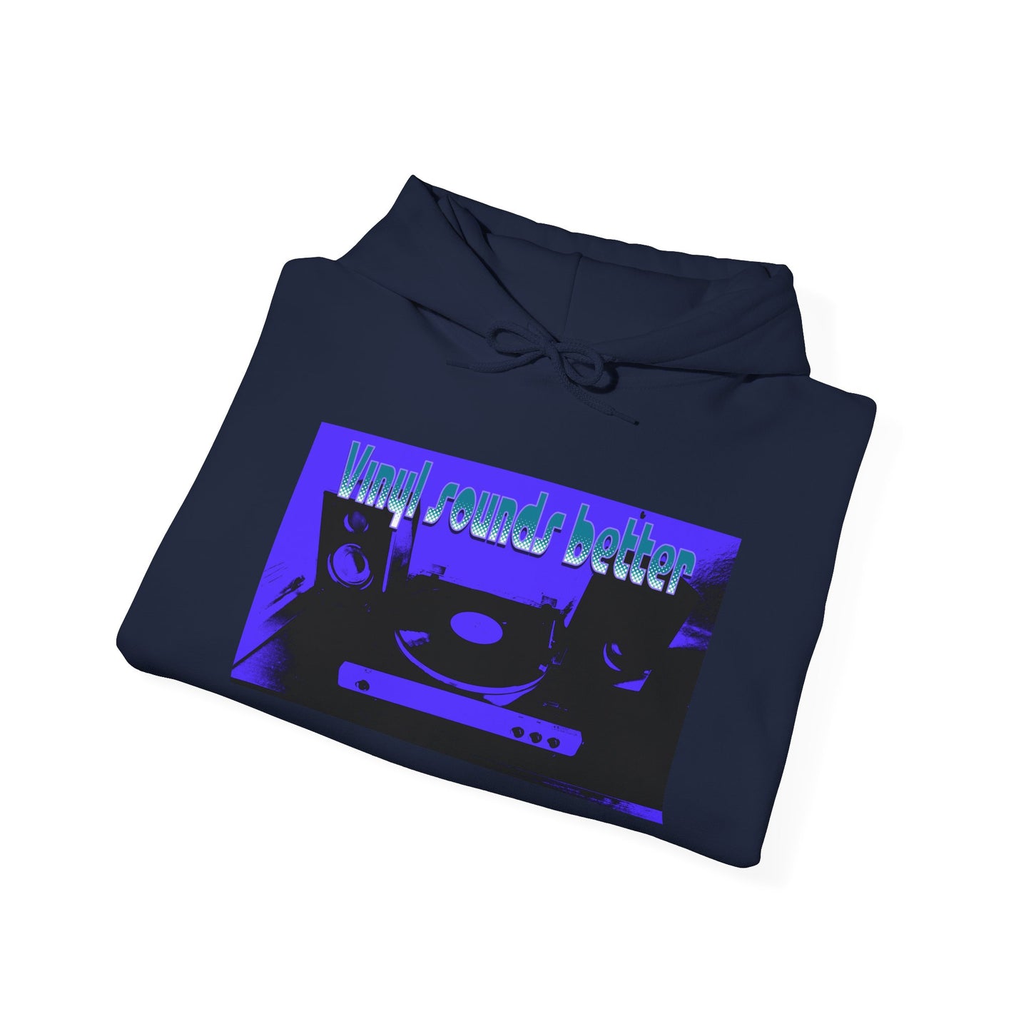 Vinyl Sounds Better Hoodie, Perfect for Music Lovers, Gift for DJs, Casual Wear, Comfortable Sweatshirt, Trendy Music Apparel