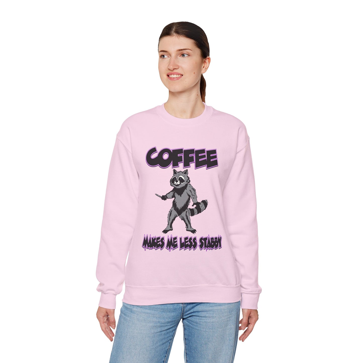 Coffee Makes Me Less Stabby Raccoon Unisex Sweatshirt - Makes Me Less Grumpy