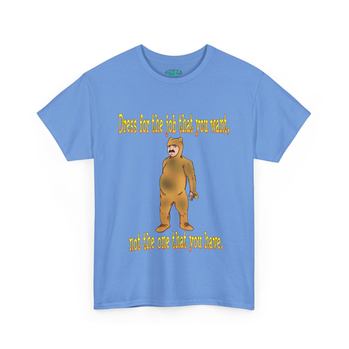 Humorous Motivational Unisex Heavy Cotton Tee - 'Dress for the Job You Want'