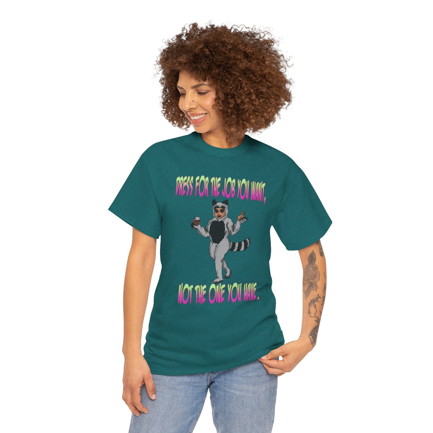 Funny Unisex Heavy Cotton Tee - "Dress for the Job You Want, Not the One You Have" T-Shirt