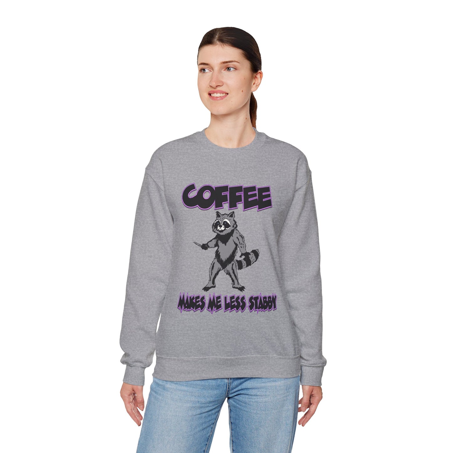 Coffee Makes Me Less Stabby Raccoon Unisex Sweatshirt - Makes Me Less Grumpy
