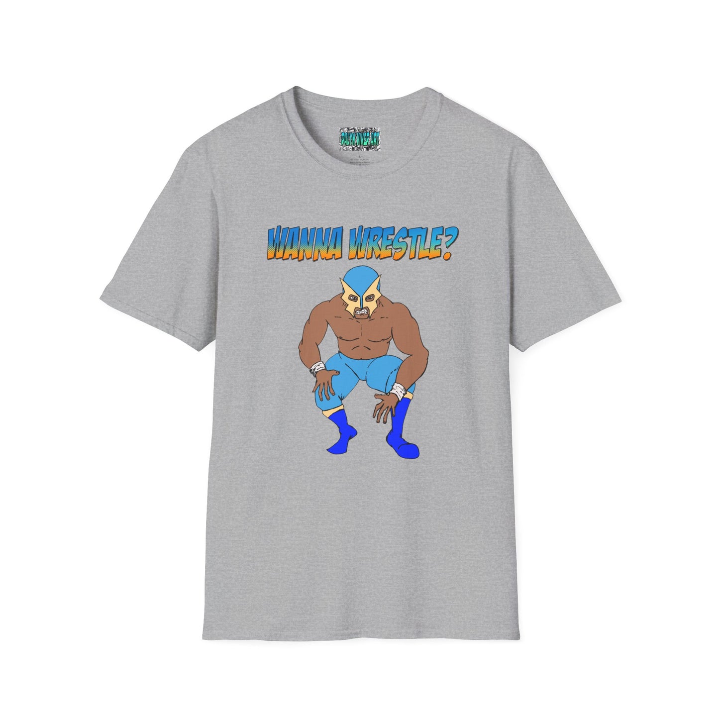 Wanna Wrestle? Unisex Softstyle T-Shirt