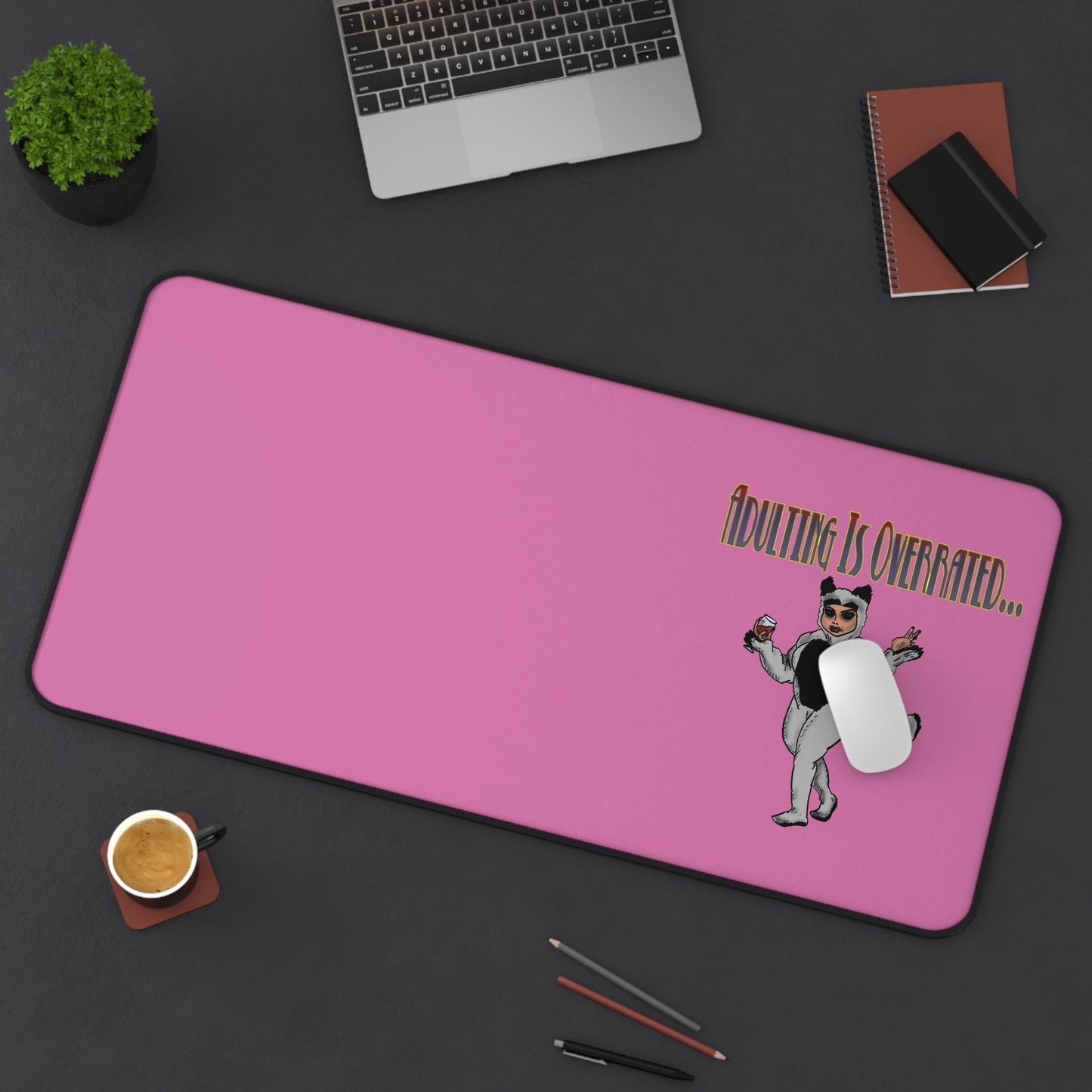 Funny Desk Mat - 'Adulting Is Overrated' Office Decor