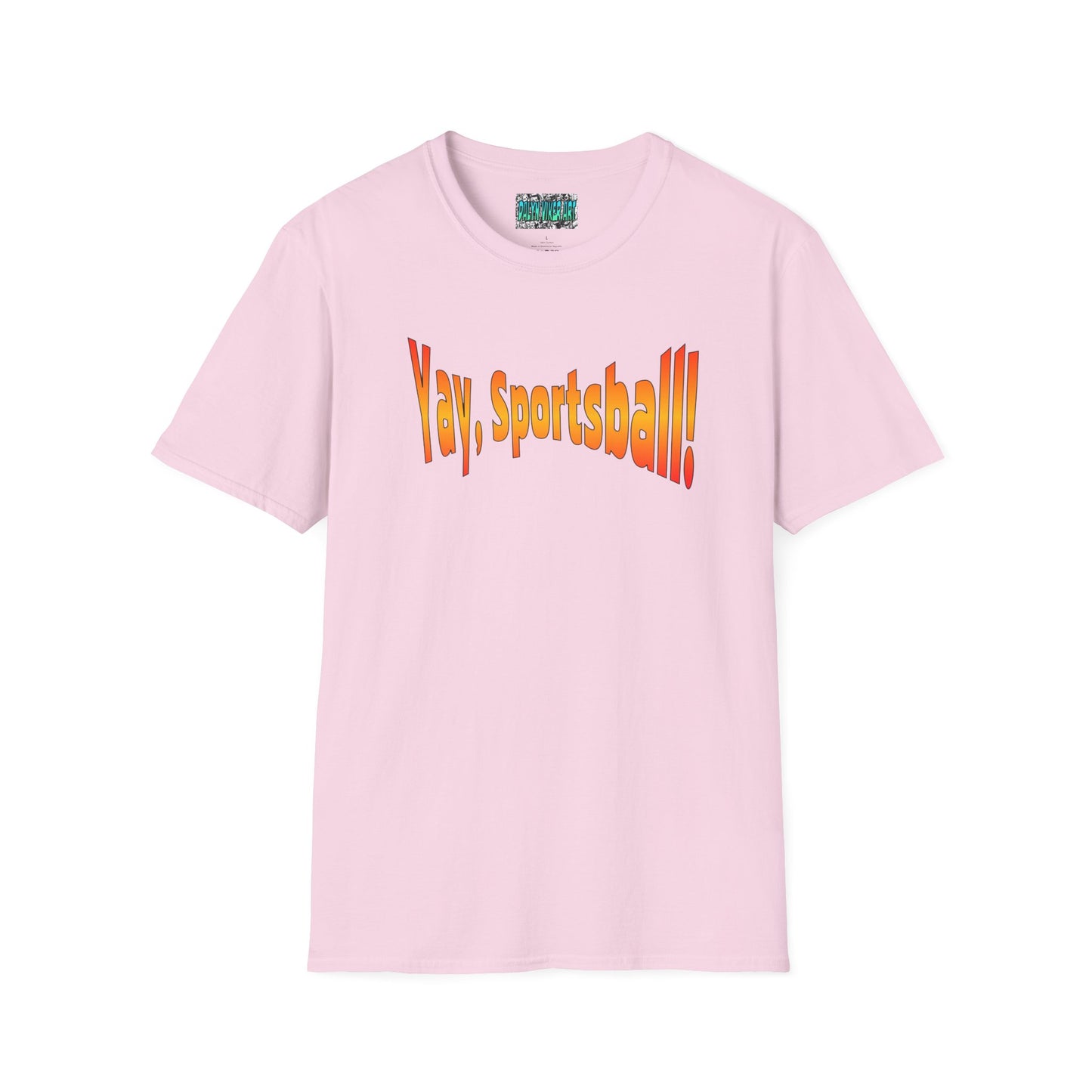 Yay, Sportsball!!!  Unisex Softstyle T-Shirt