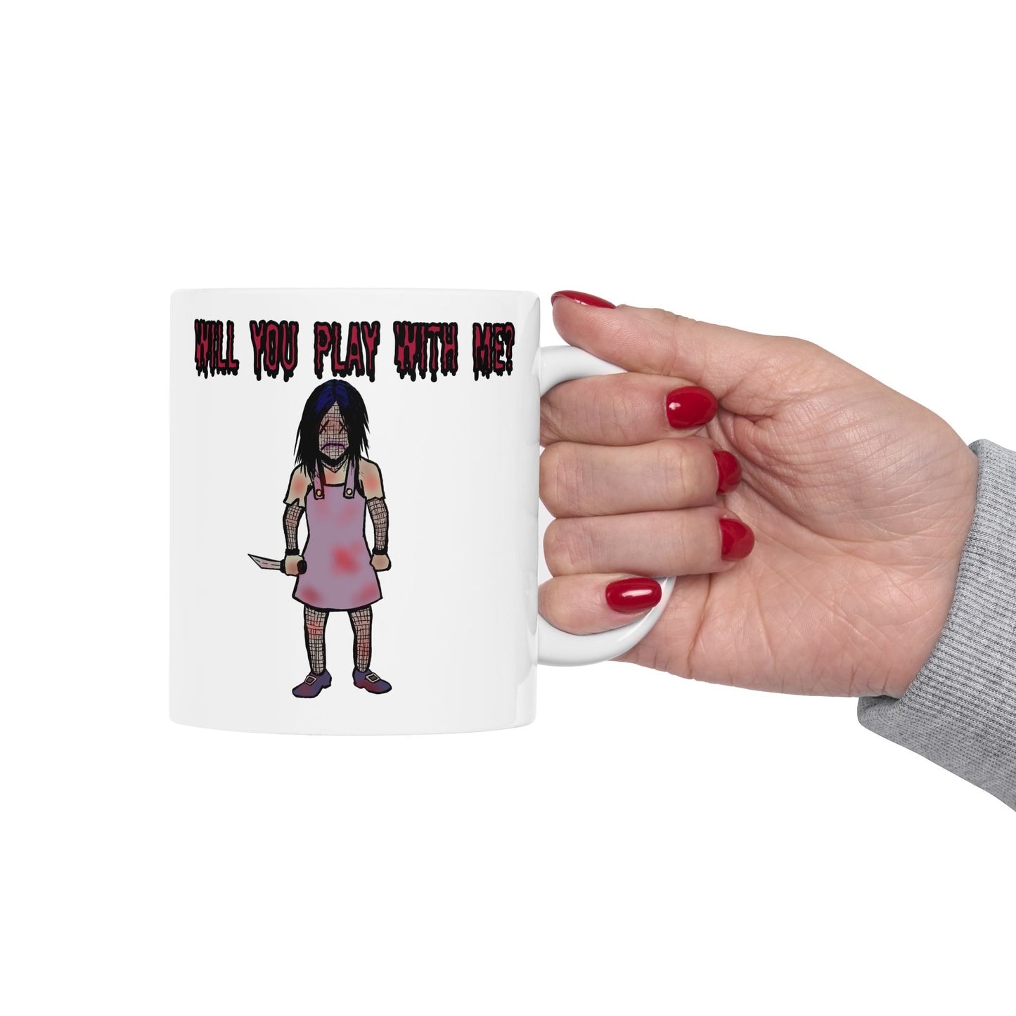 Will You Play With Me? - Evil Doll Ceramic Mug, (11oz)