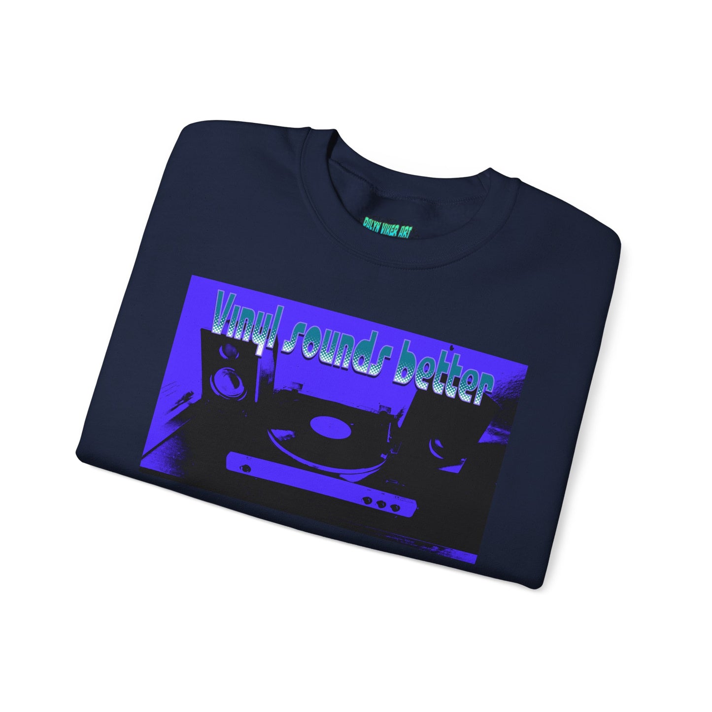 Vinyl Sounds Better Crewneck Sweatshirt