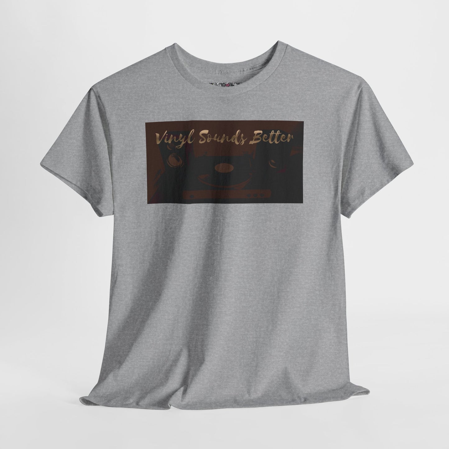 Vinyl Sounds Better T-Shirt — Retro Record Player Tee for Music Lovers