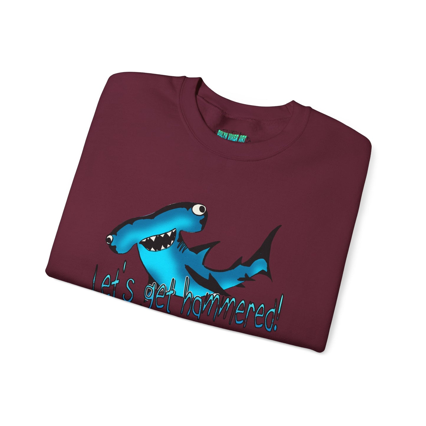 Harley Hammerhead Playful Shark Sweatshirt - 'Let's Get Hammered' Crewneck