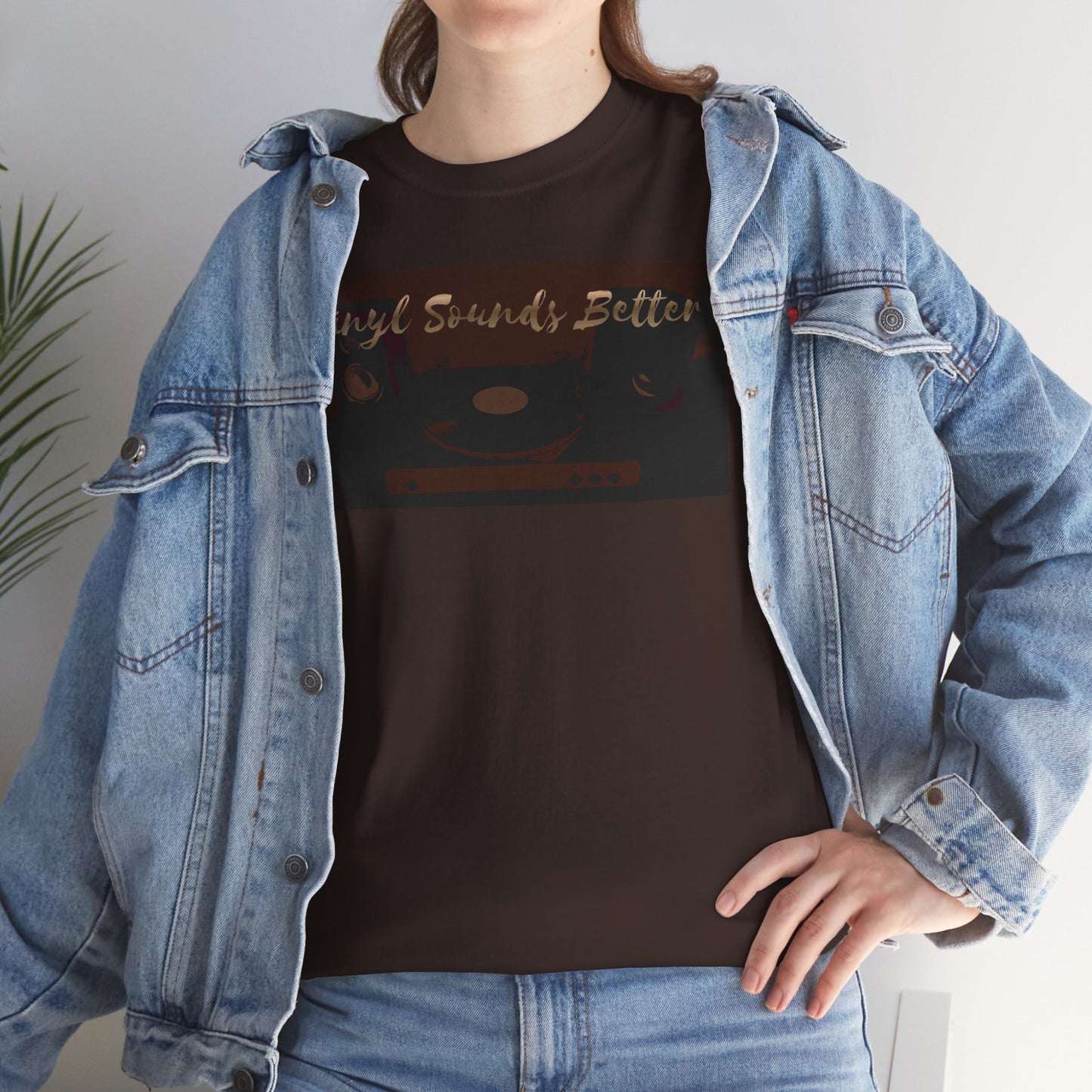 Vinyl Sounds Better T-Shirt — Retro Record Player Tee for Music Lovers