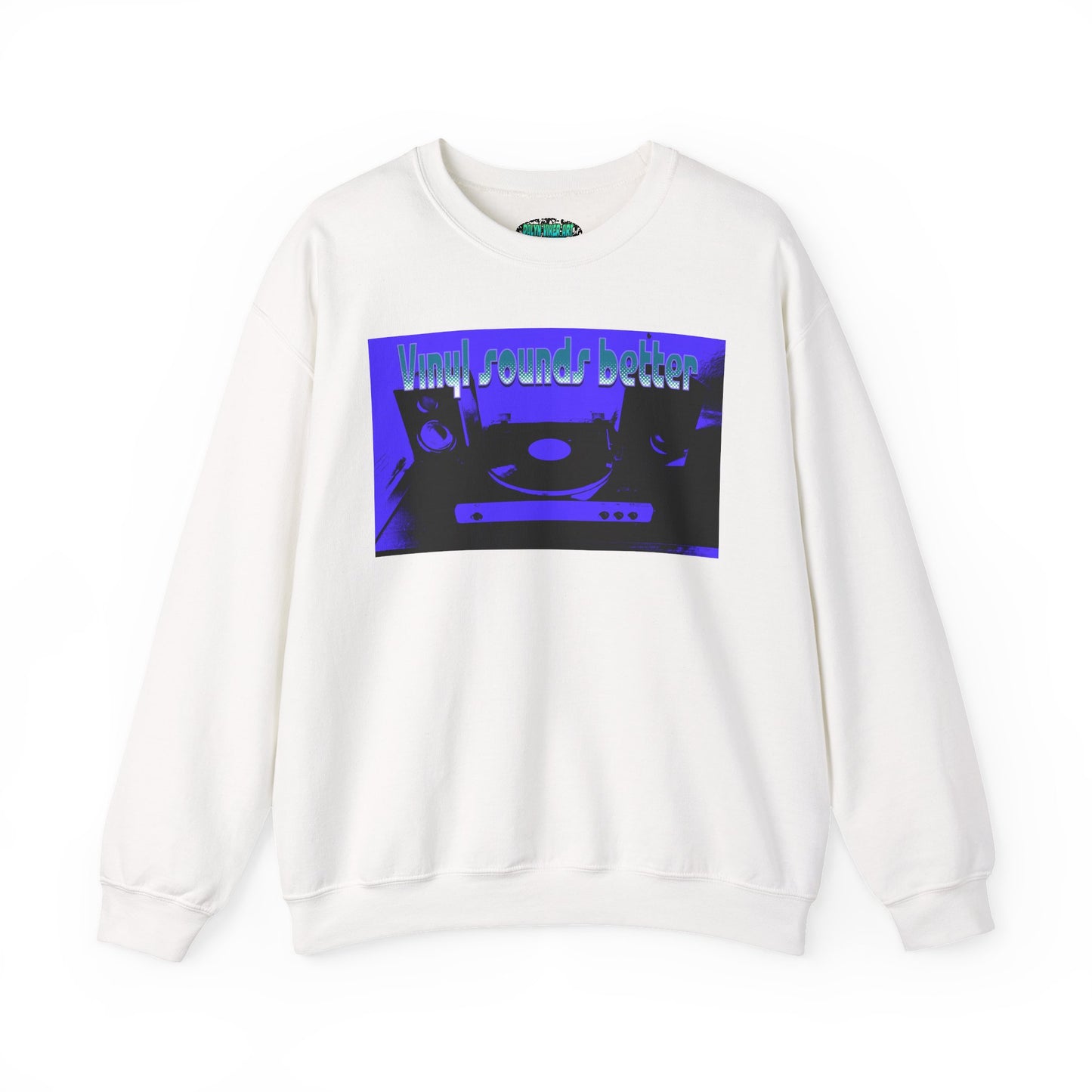 Vinyl Sounds Better Crewneck Sweatshirt