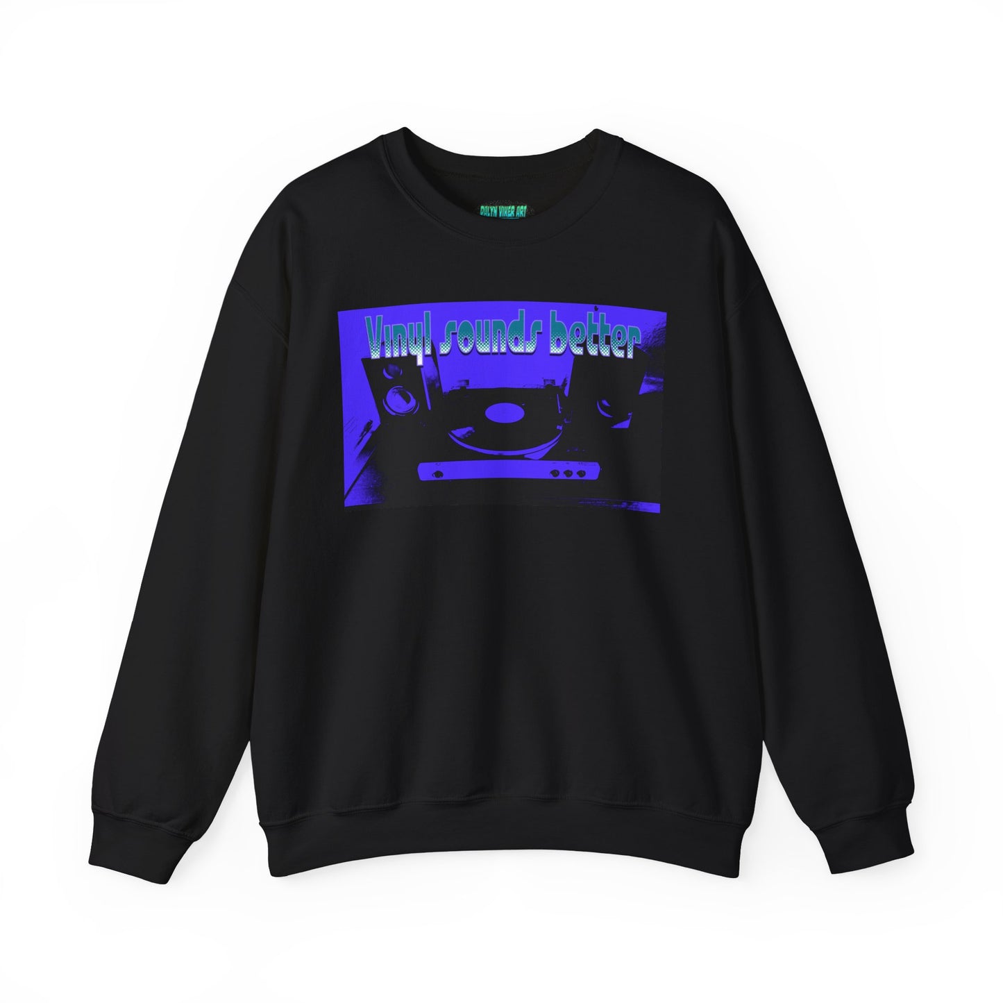 Vinyl Sounds Better Crewneck Sweatshirt