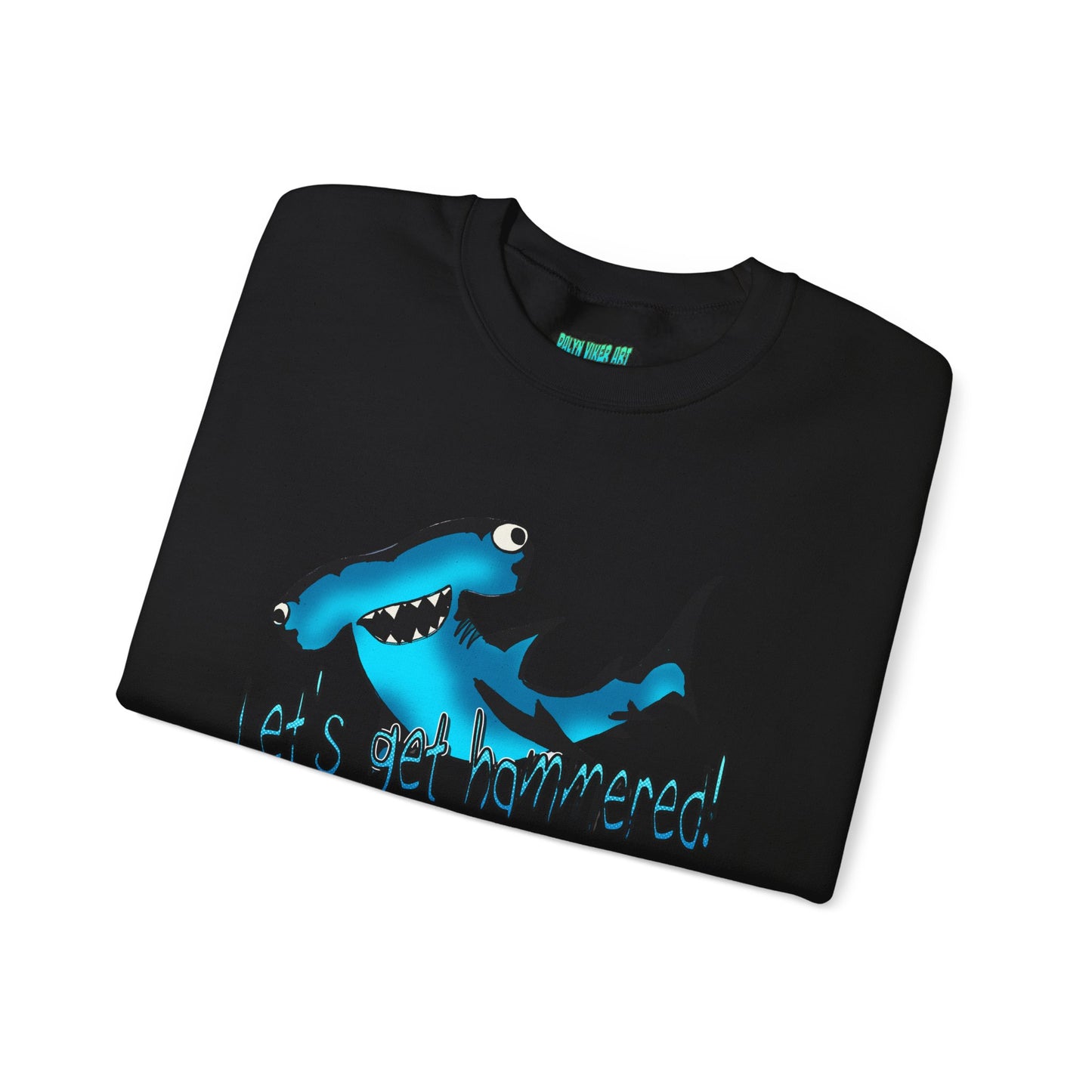Harley Hammerhead Playful Shark Sweatshirt - 'Let's Get Hammered' Crewneck