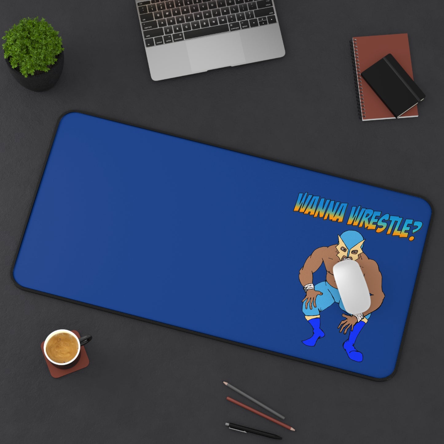 Wanna Wrestle? Desk Mat