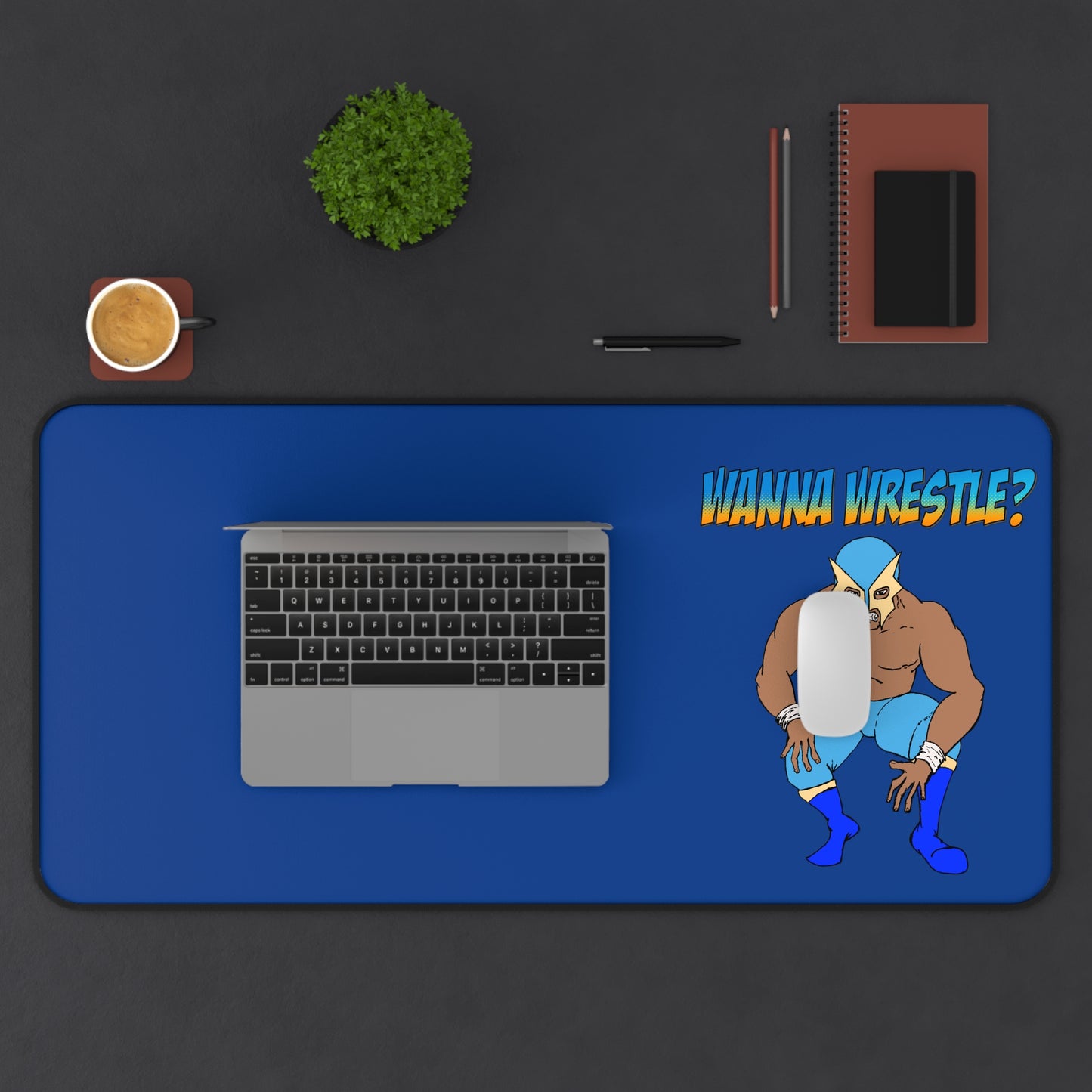 Wanna Wrestle? Desk Mat