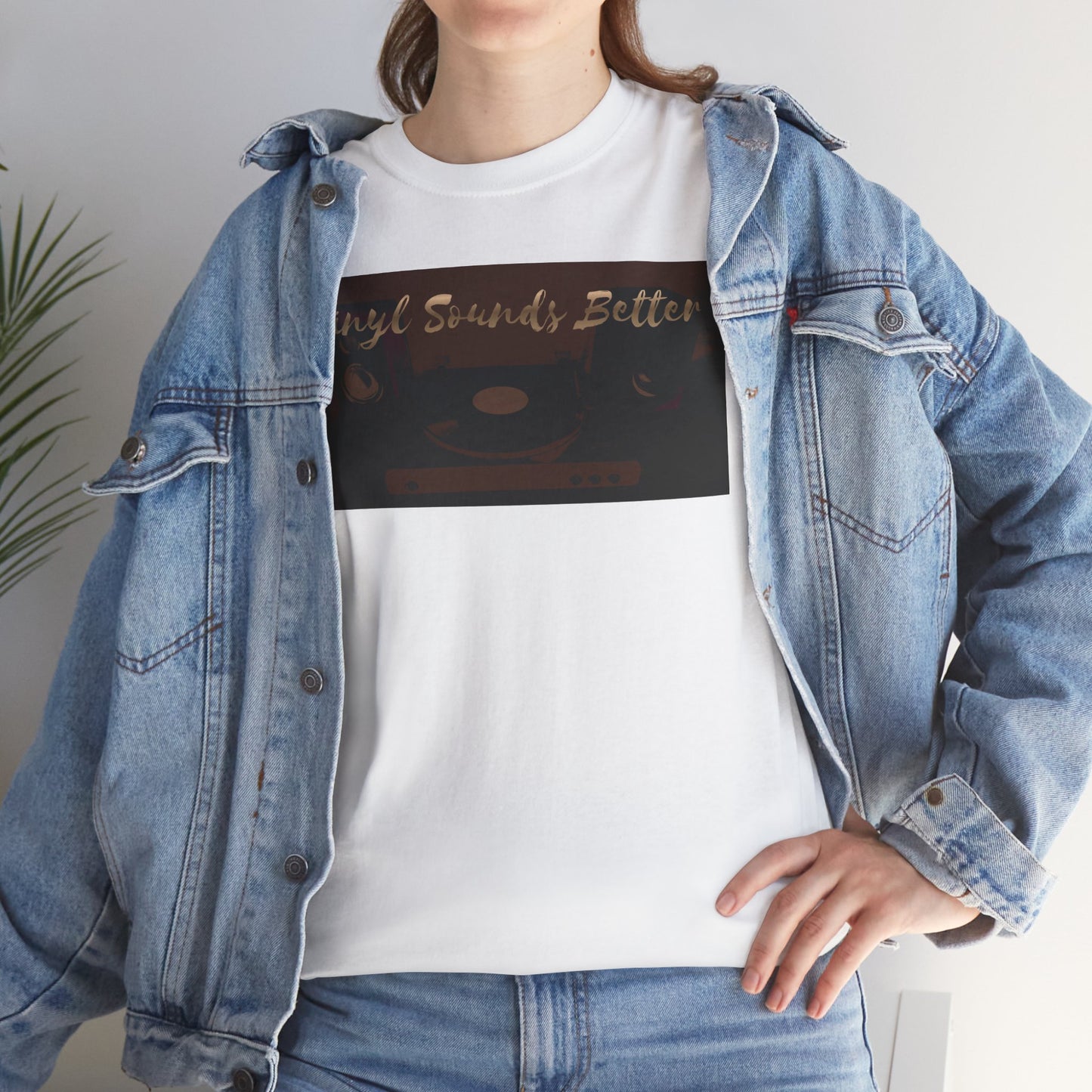 Vinyl Sounds Better T-Shirt — Retro Record Player Tee for Music Lovers
