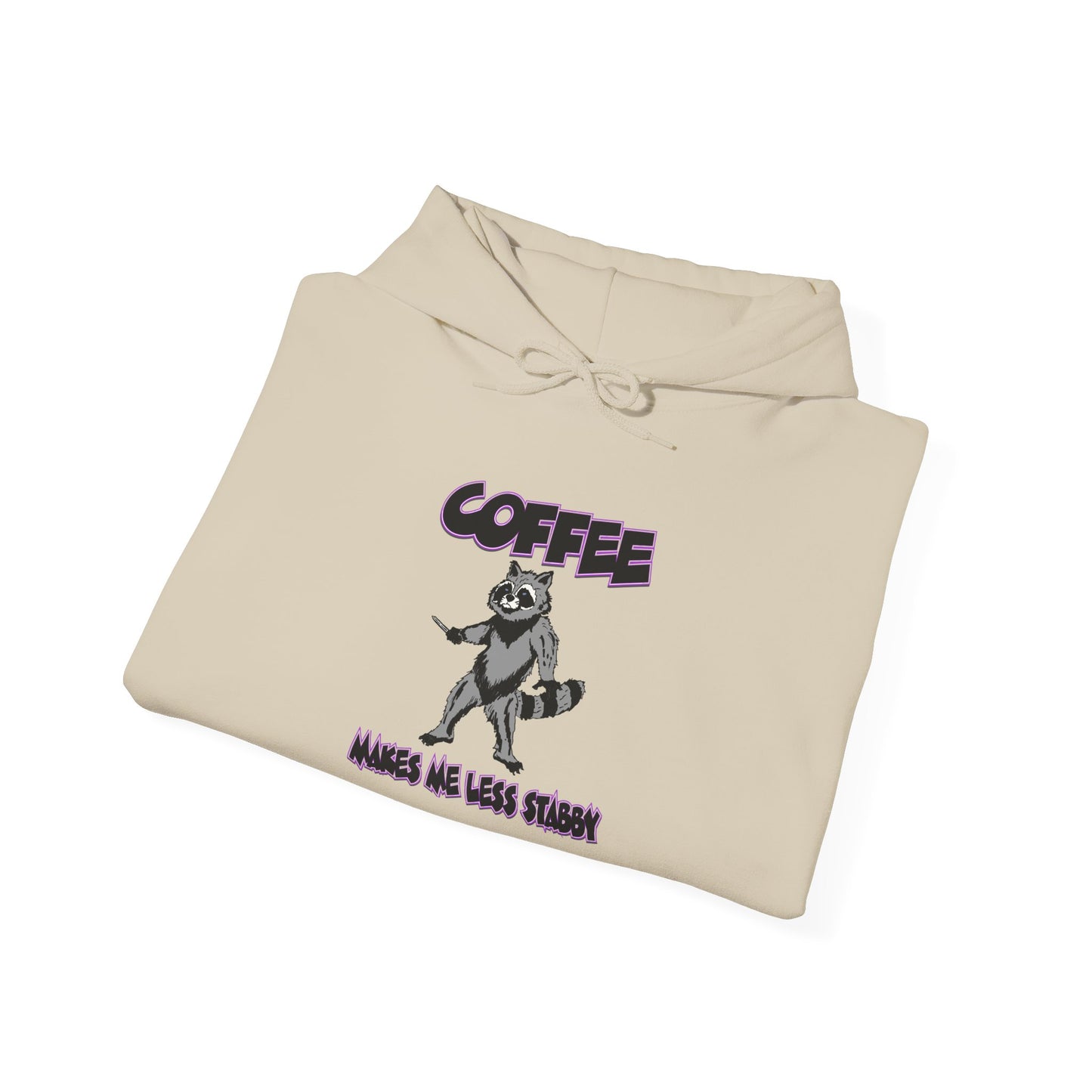 Coffee Makes Me Less Stabby Themed Unisex Hoodie with Fun Raccoon Design, Perfect for Coffee Lovers, Gift for Birthdays, Chill Days, Cozy Sweater
