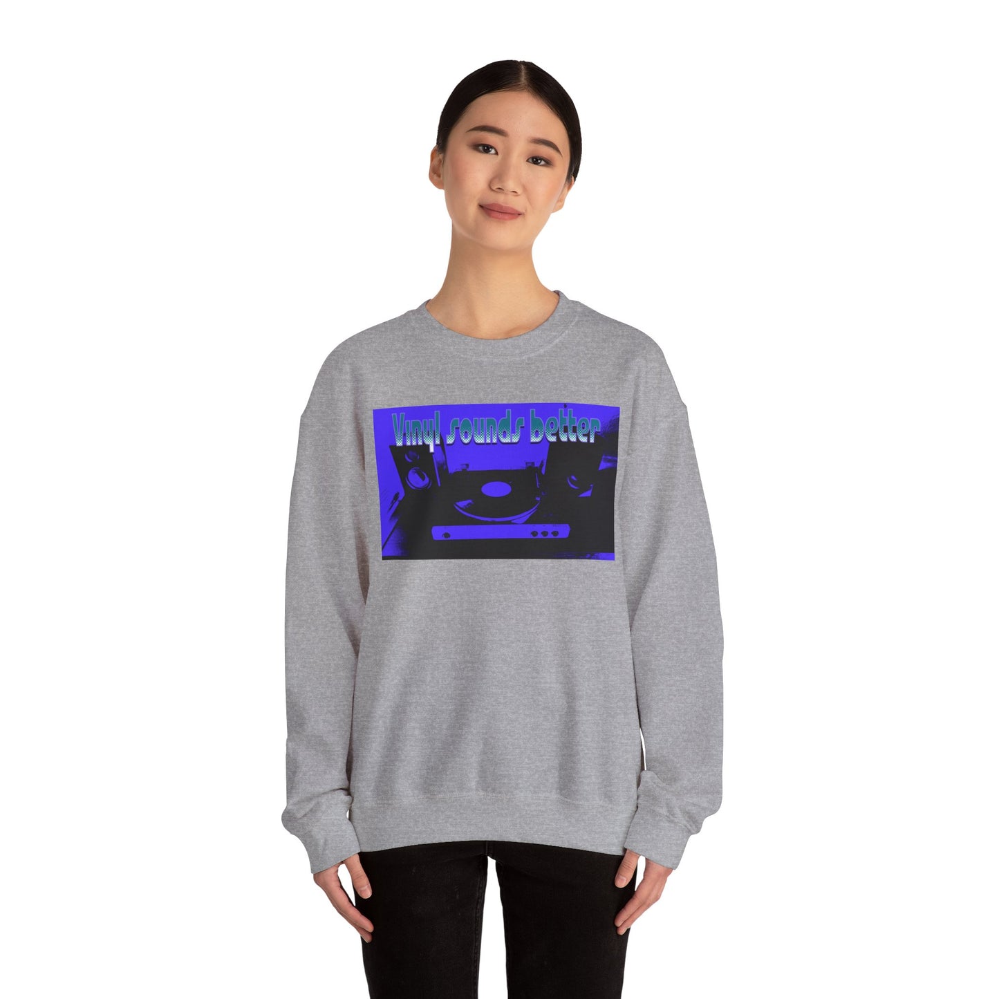 Vinyl Sounds Better Crewneck Sweatshirt