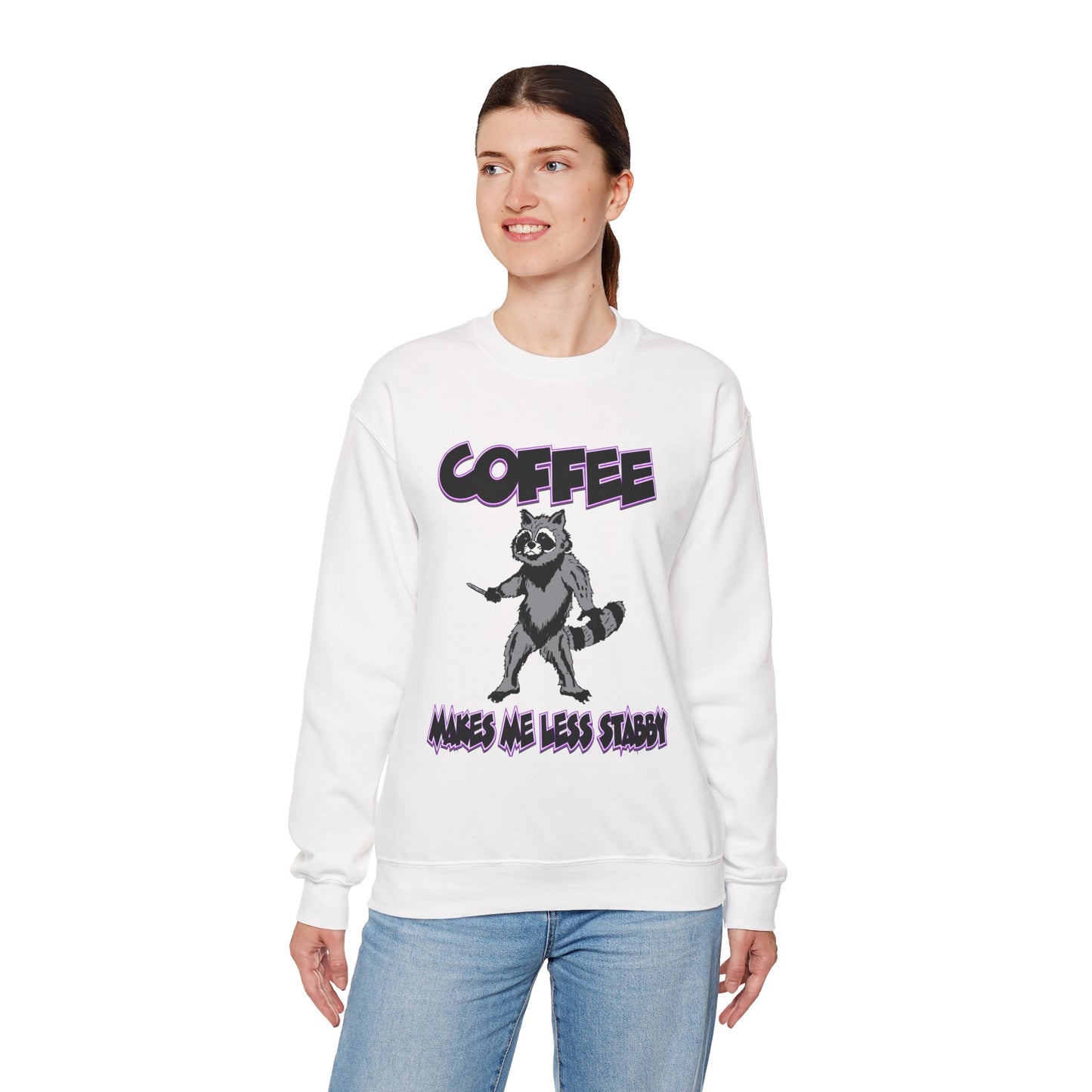 Coffee Makes Me Less Stabby Raccoon Unisex Sweatshirt - Makes Me Less Grumpy