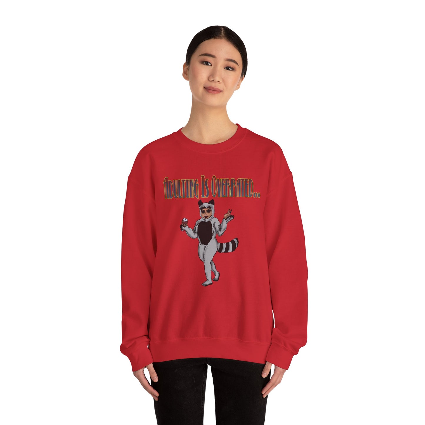Adulting is Overrated Crewneck Sweatshirt