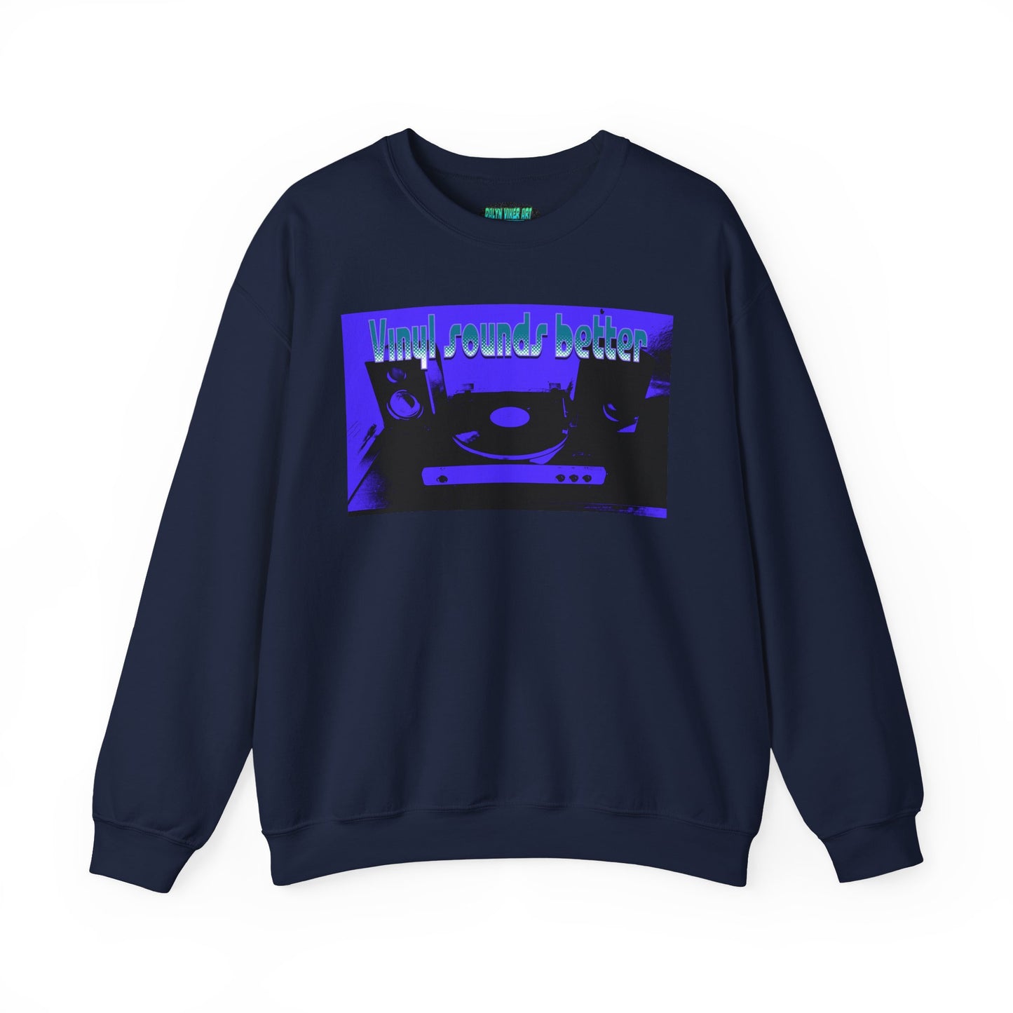 Vinyl Sounds Better Crewneck Sweatshirt