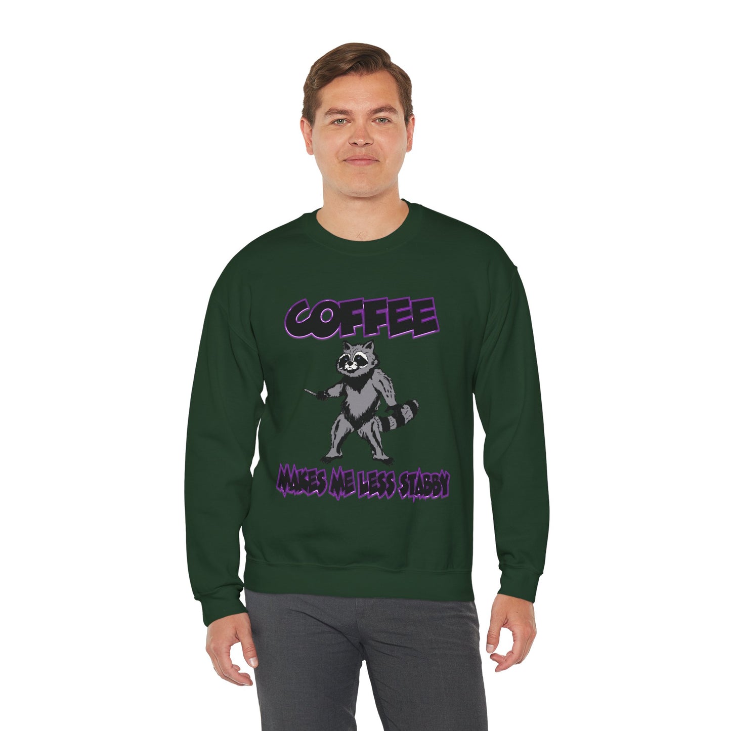 Coffee Makes Me Less Stabby Raccoon Unisex Sweatshirt - Makes Me Less Grumpy