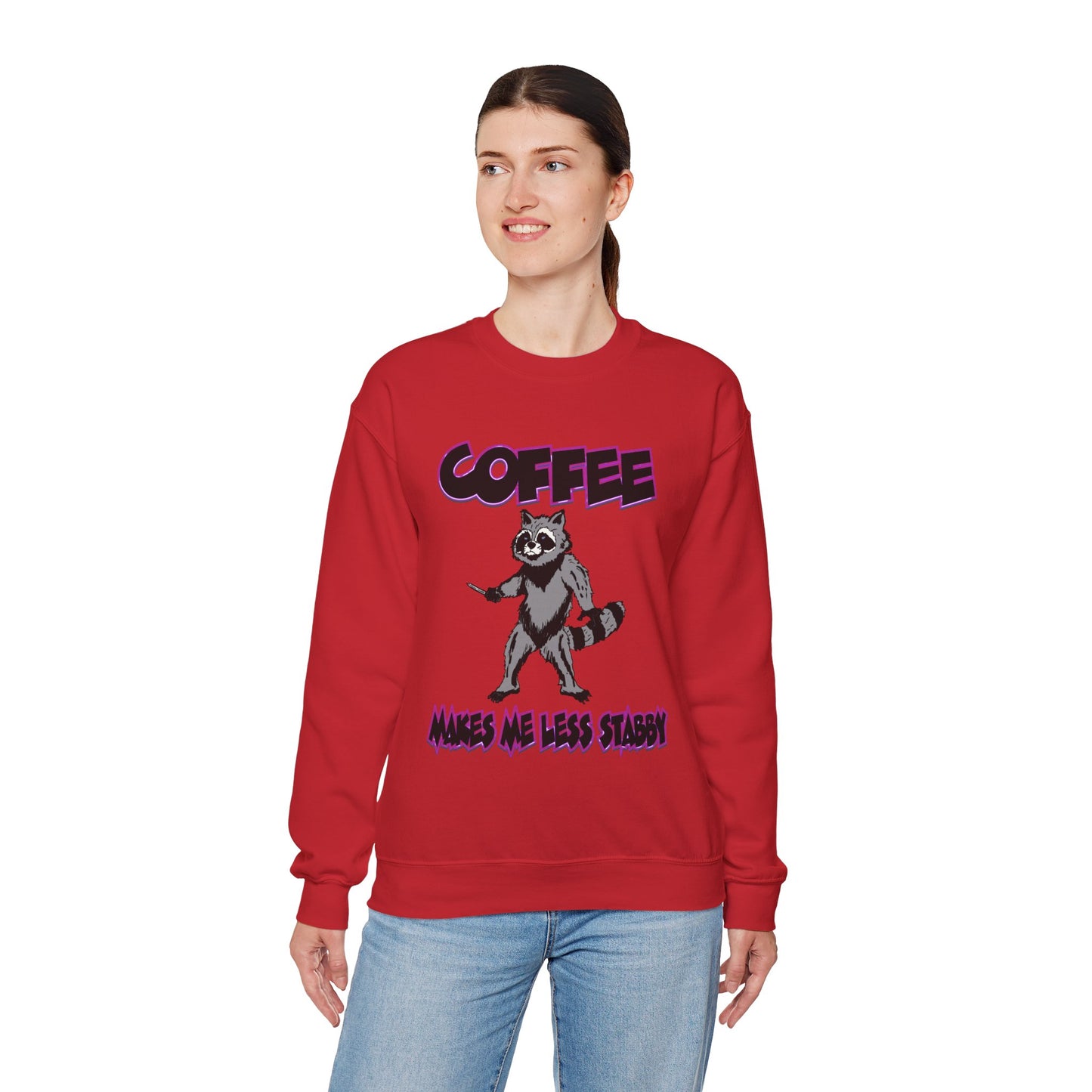 Coffee Makes Me Less Stabby Raccoon Unisex Sweatshirt - Makes Me Less Grumpy