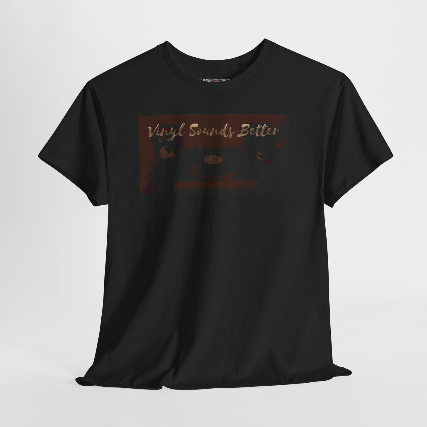 Vinyl Sounds Better T-Shirt — Retro Record Player Tee for Music Lovers