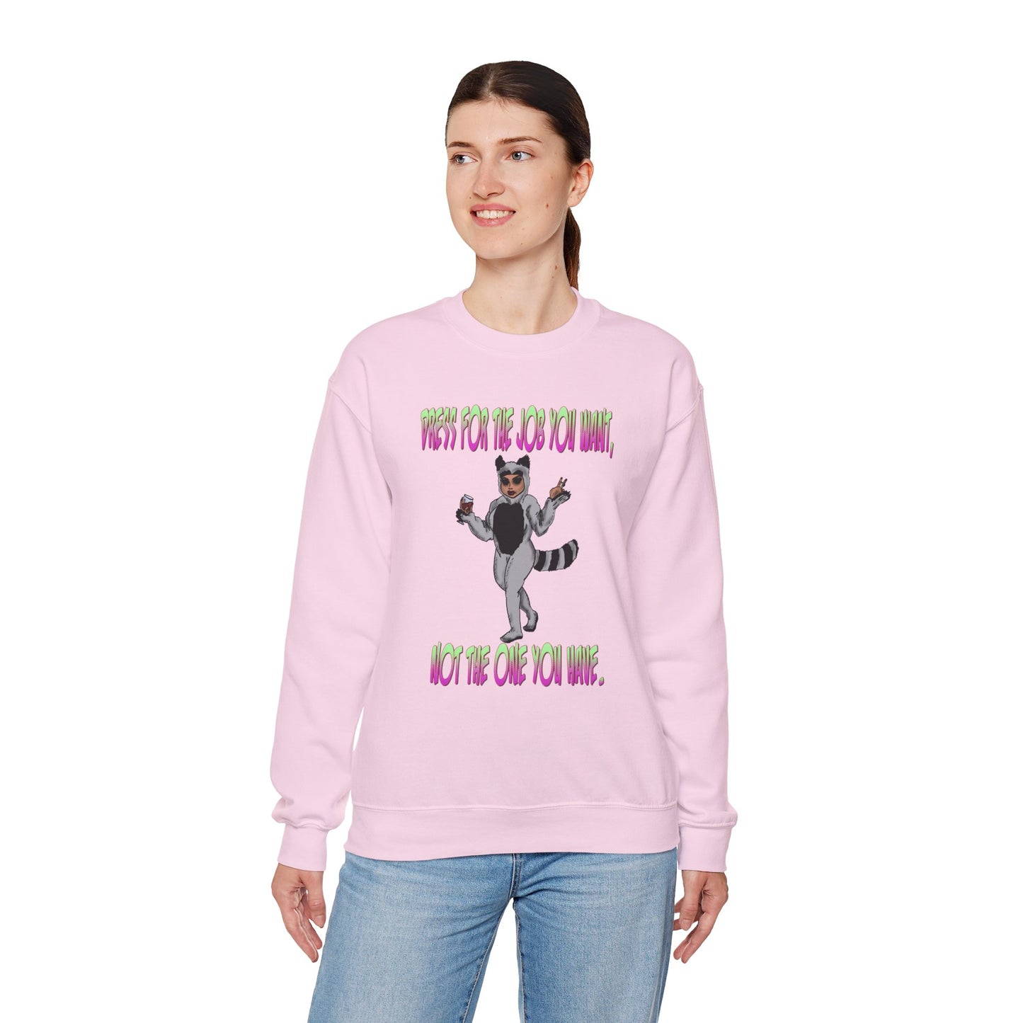 Funny Motivational Crewneck Sweatshirt for Dreamers