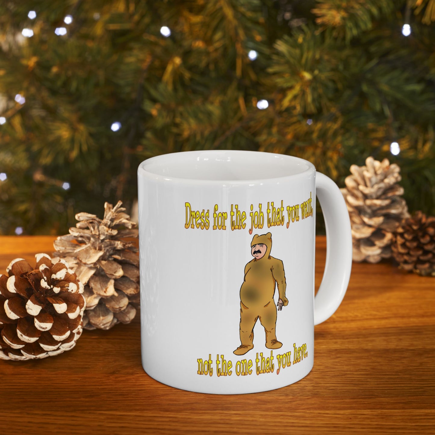 Inspirational Ceramic Mug - 11oz & 15oz - Perfect Gift for Motivation Lovers