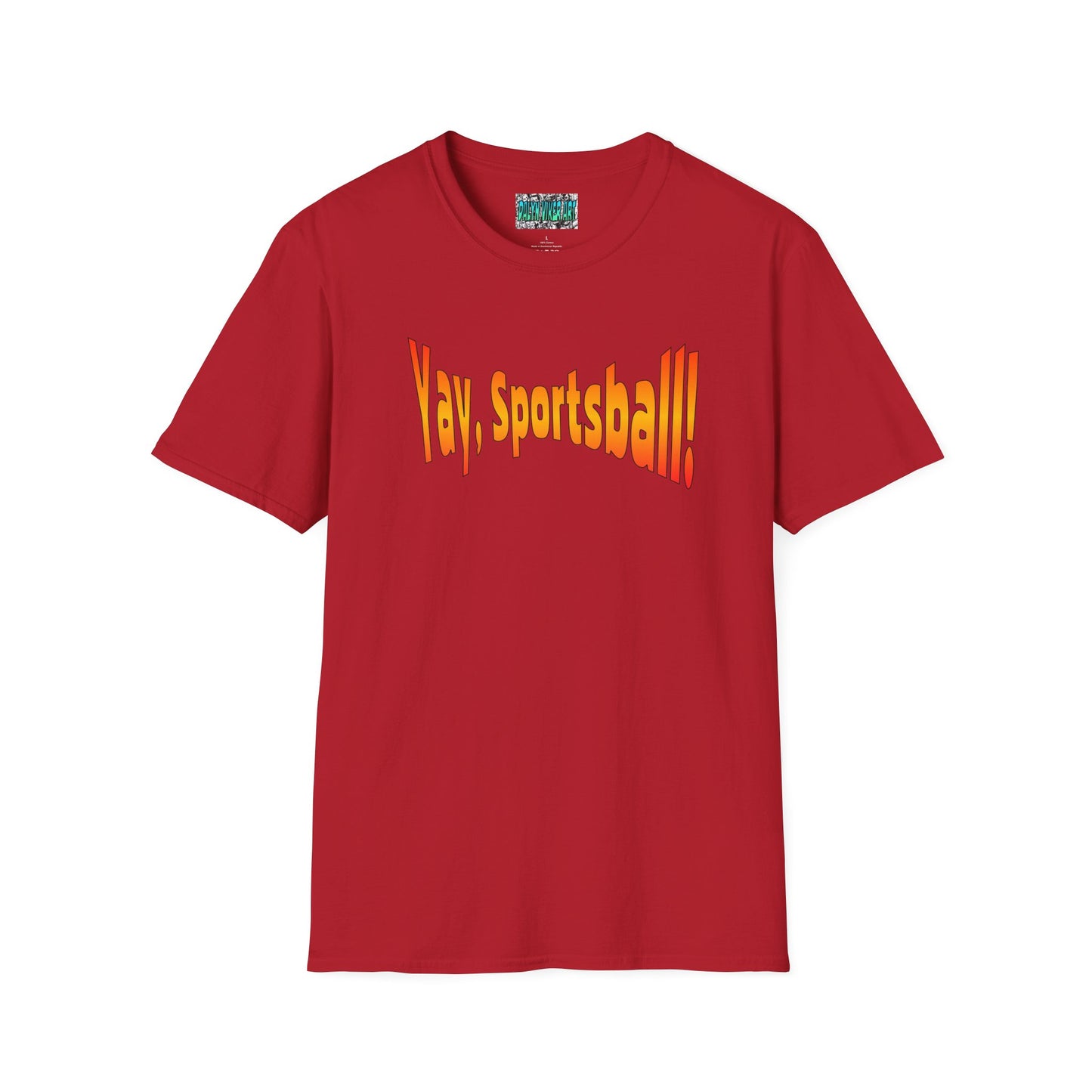 Yay, Sportsball!!!  Unisex Softstyle T-Shirt