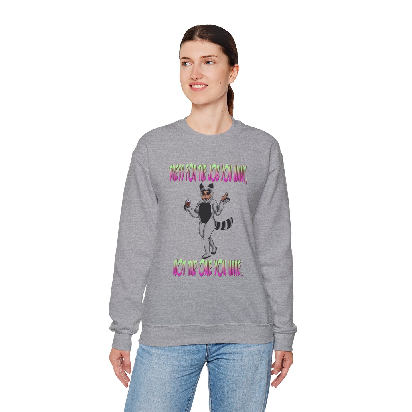 Funny Motivational Crewneck Sweatshirt for Dreamers